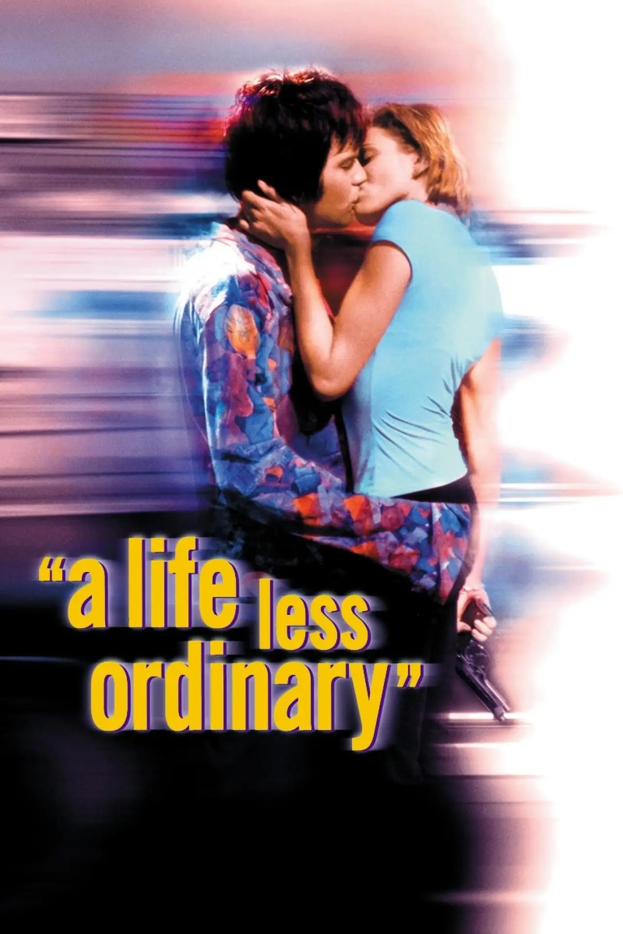 Movie poster "A Life Less Ordinary"