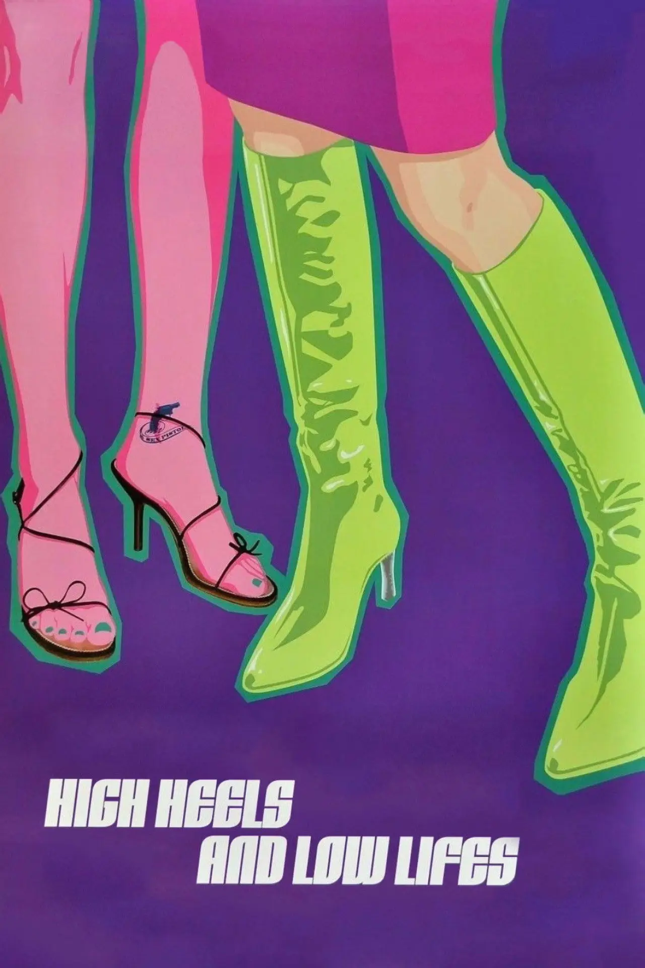 Movie poster "High Heels and Low Lifes"