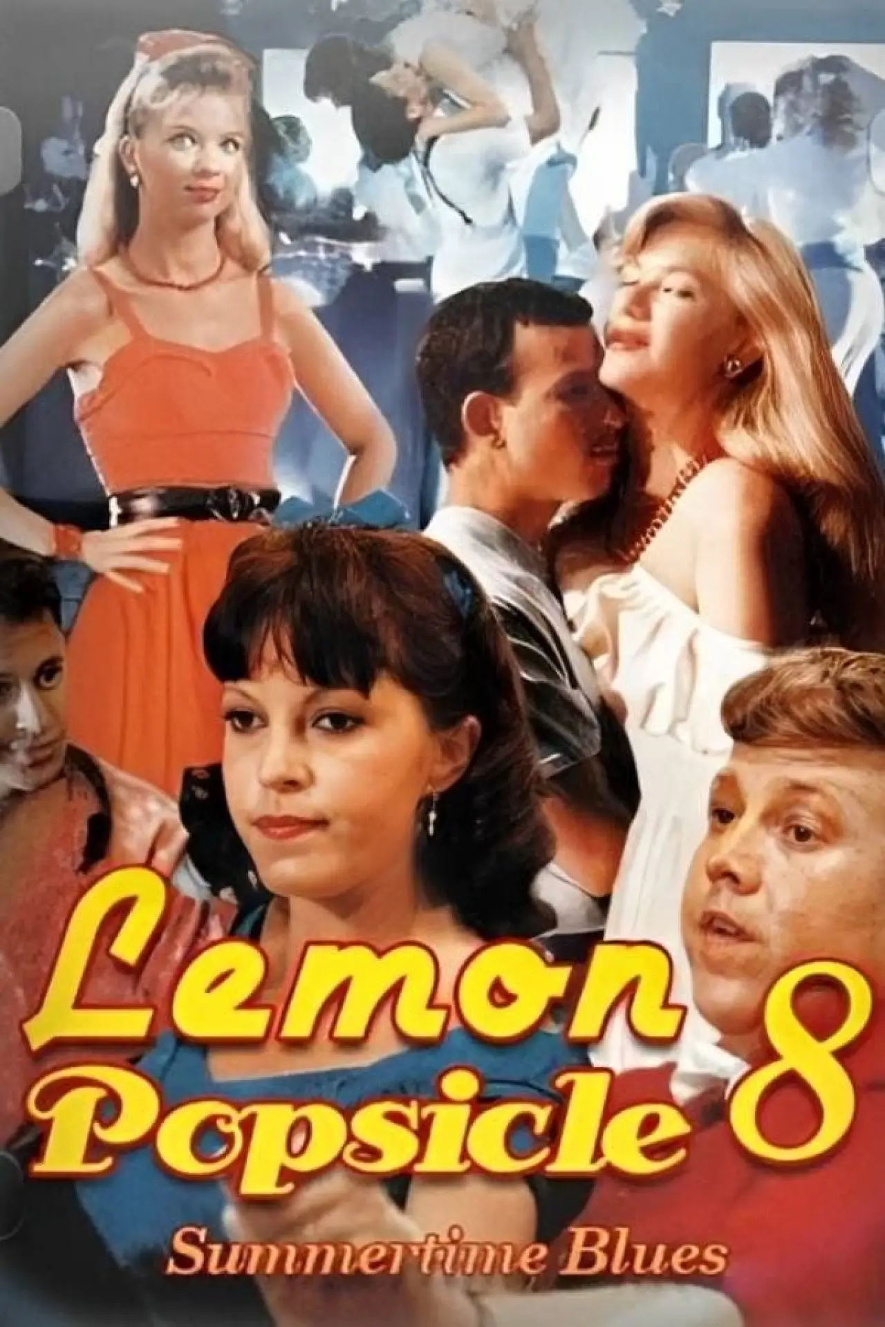 Movie poster "Summertime Blues: Lemon Popsicle VIII"