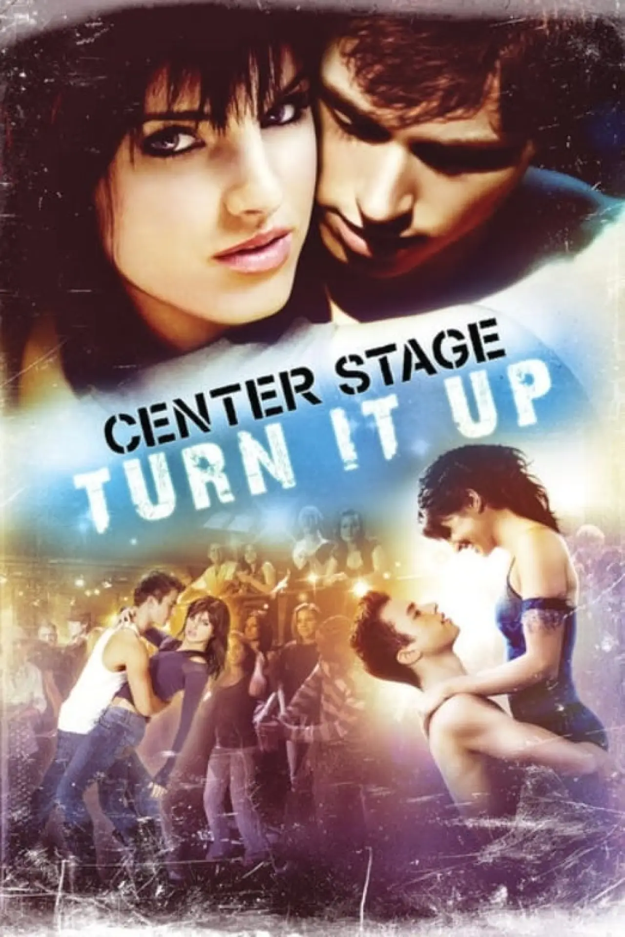 Movie poster "Center Stage: Turn It Up"
