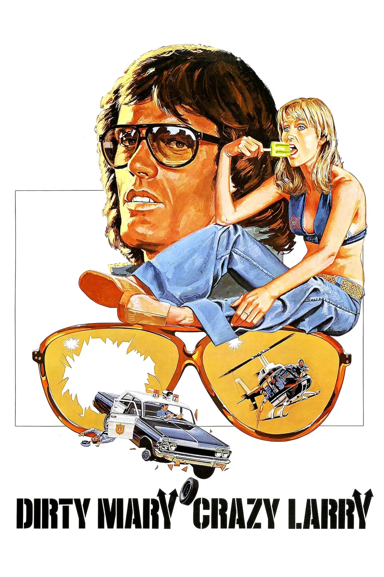 Movie poster "Dirty Mary Crazy Larry"
