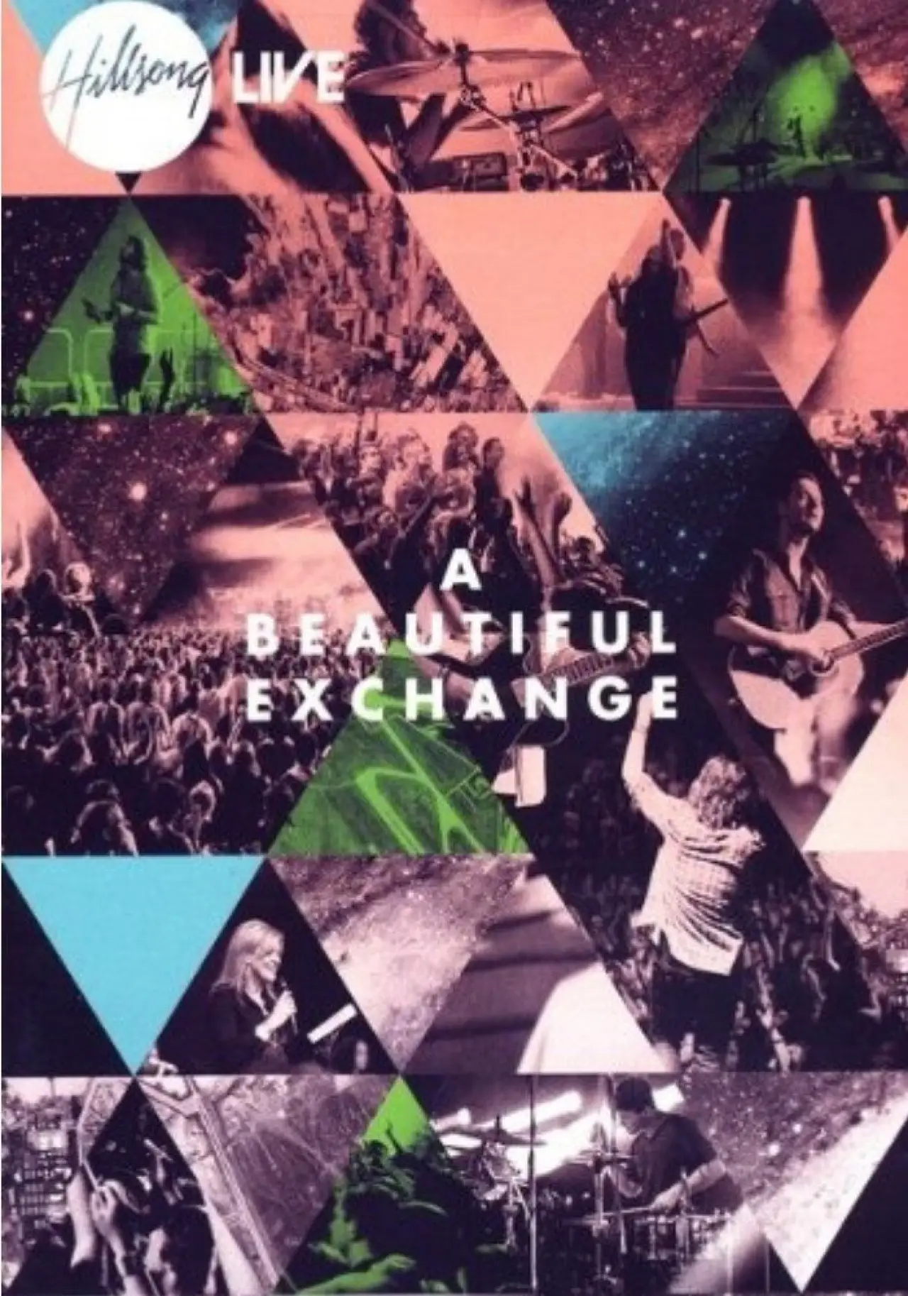 Movie poster "Hillsong Live - A Beautiful Exchange"