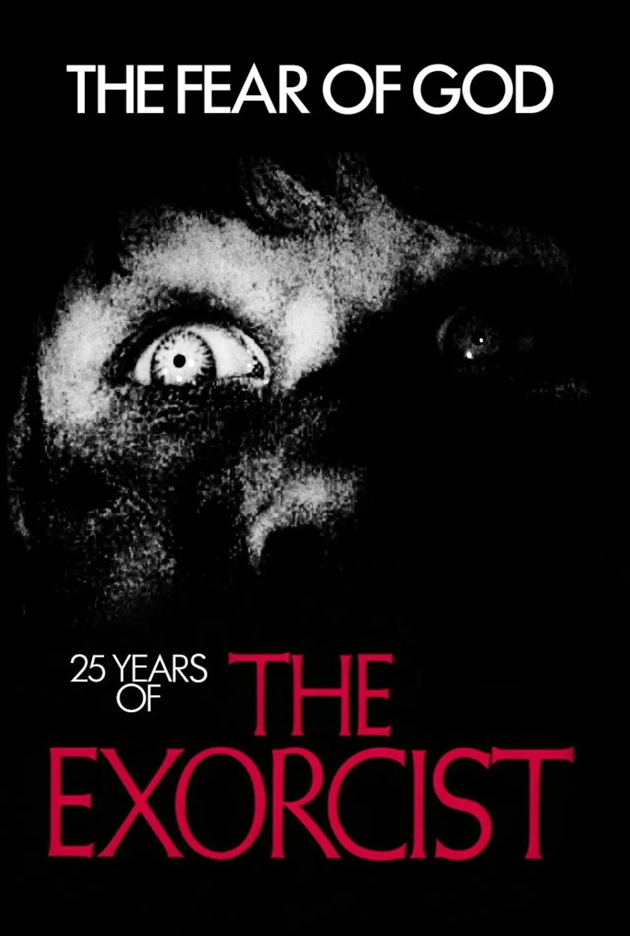 Movie poster "The Fear of God: 25 Years of The Exorcist"