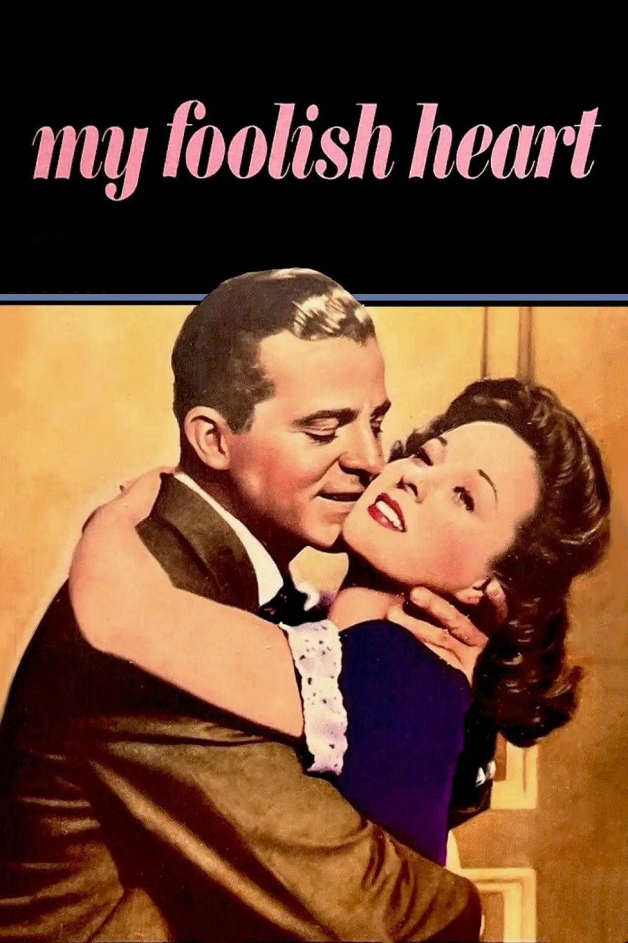 Movie poster "My Foolish Heart"