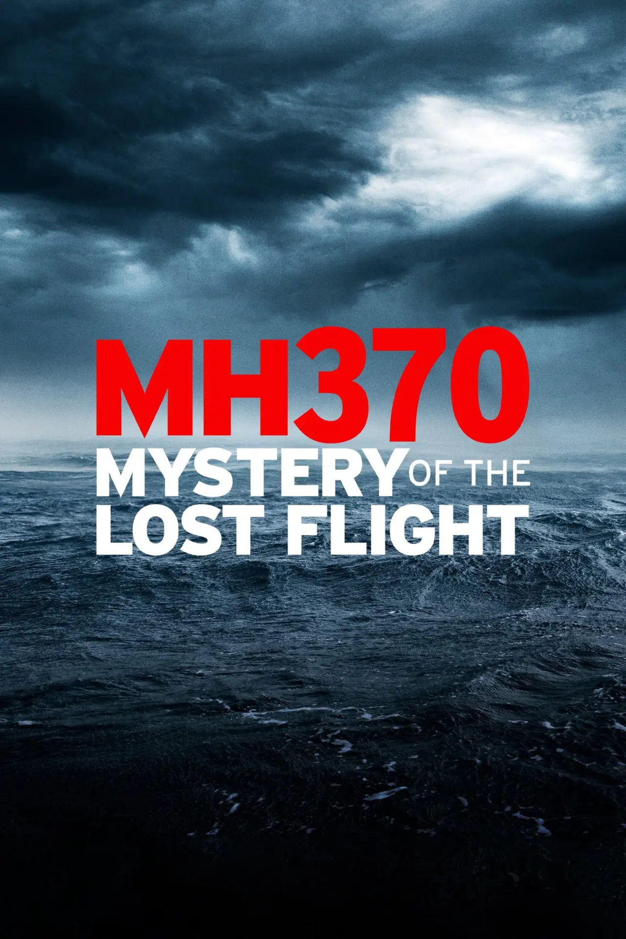 Movie poster "MH370: Mystery of the Lost Flight"