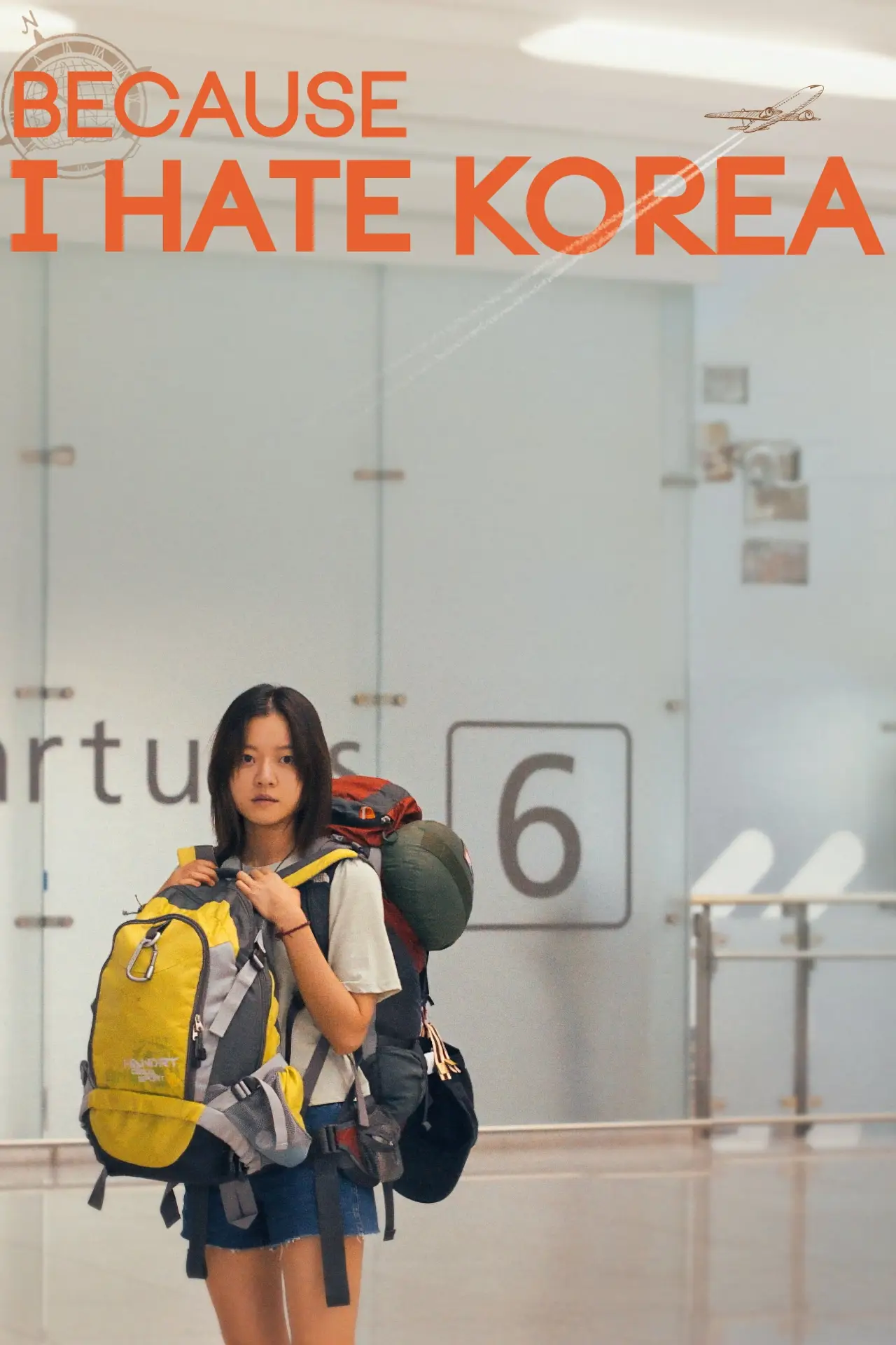 Movie poster "Because I Hate Korea"