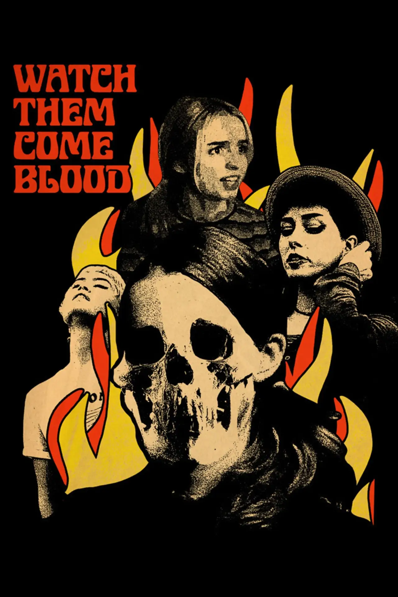 Movie poster "Watch Them Come Blood"