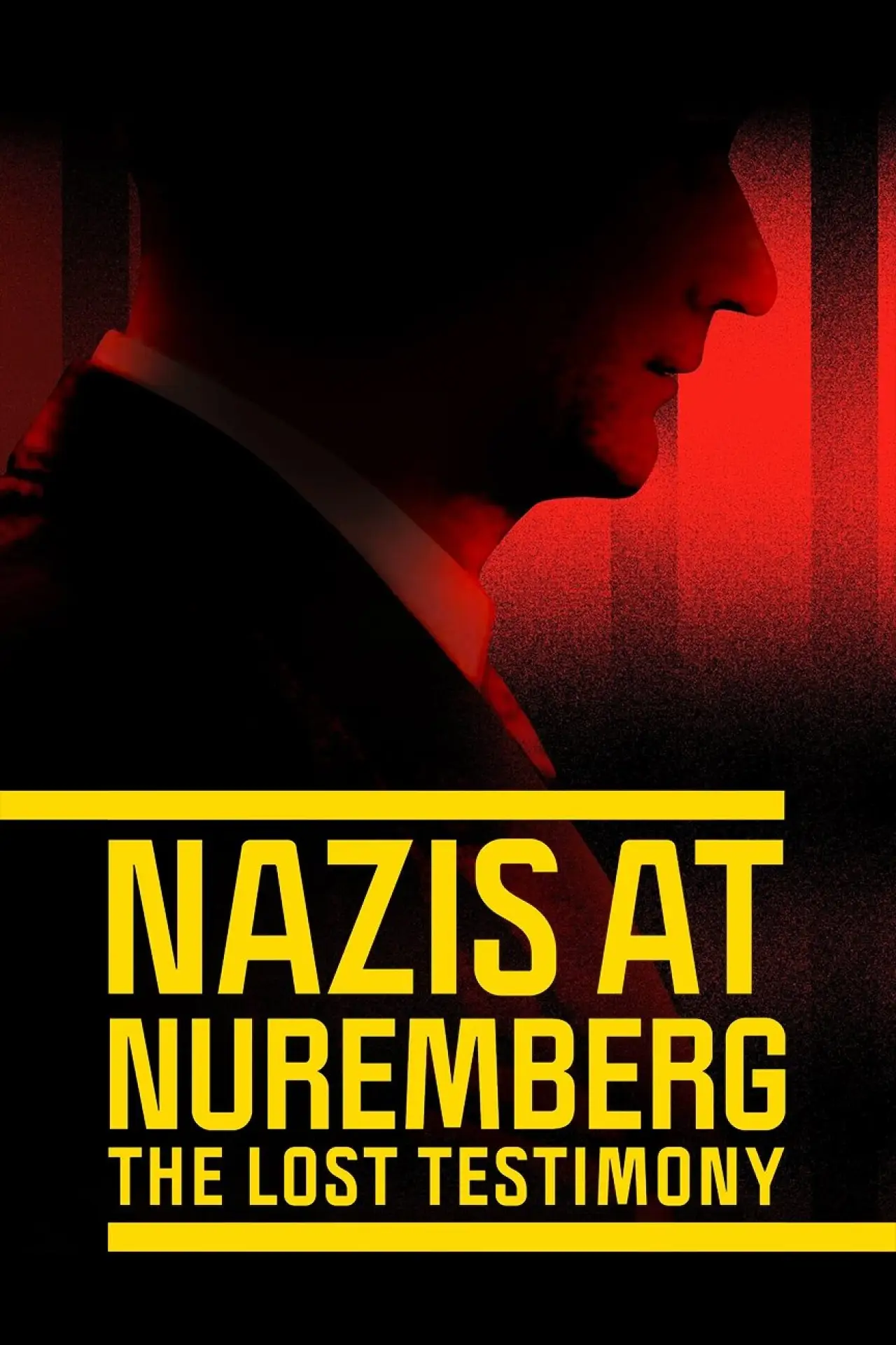 Movie poster "Nazis at Nuremberg: The Lost Testimony"
