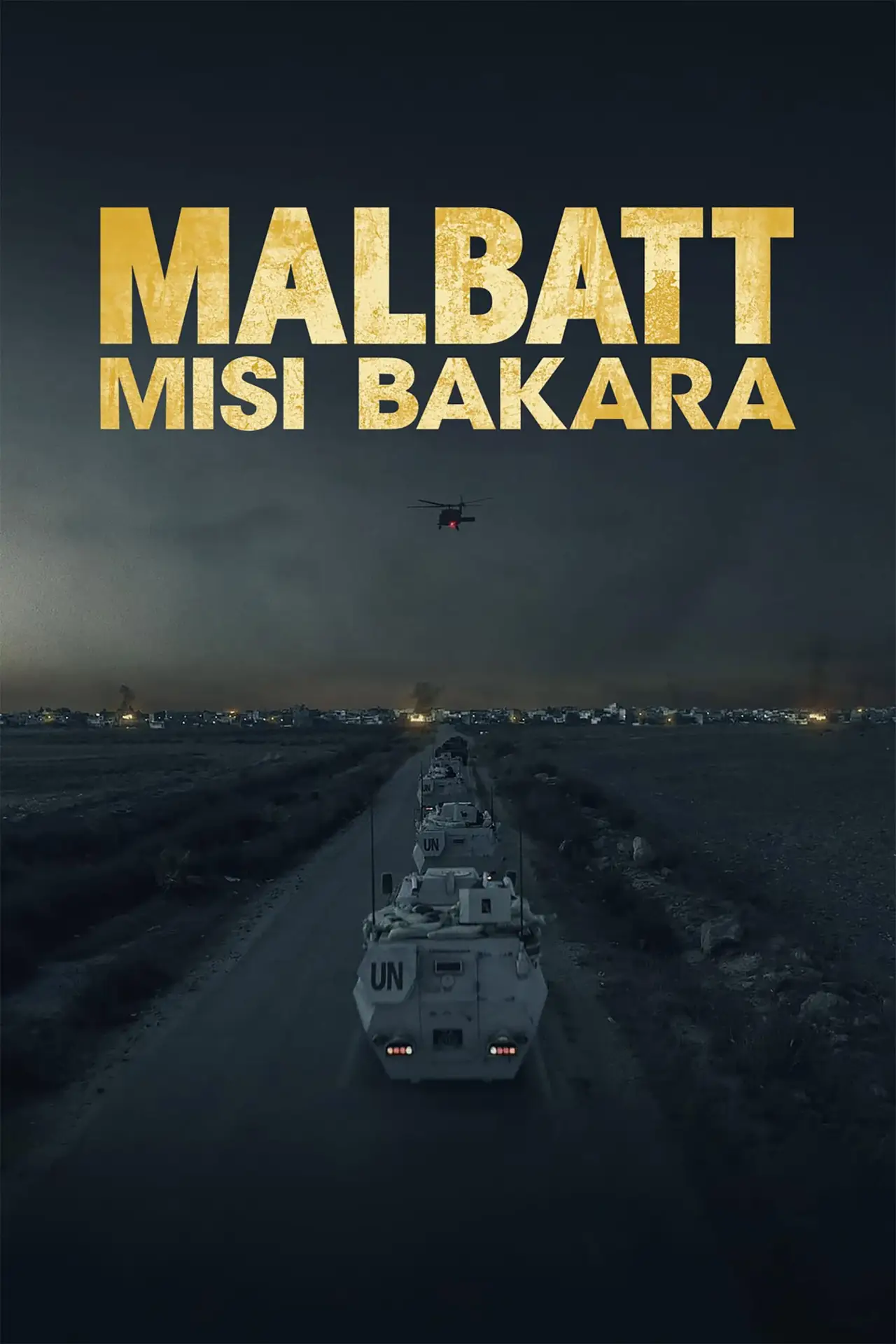 Movie poster "Malbatt: Misi Bakara"