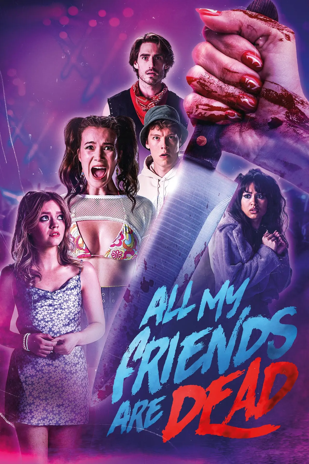 Movie poster "All My Friends Are Dead"