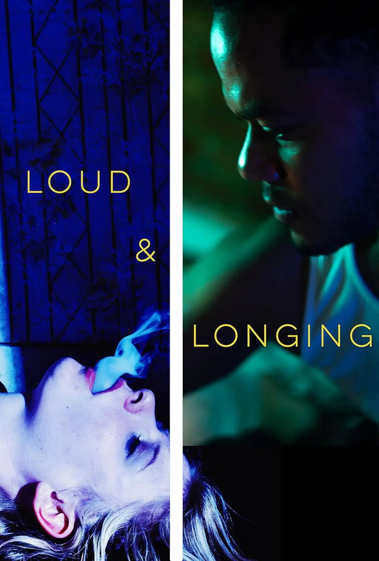 Movie poster "Loud & Longing"