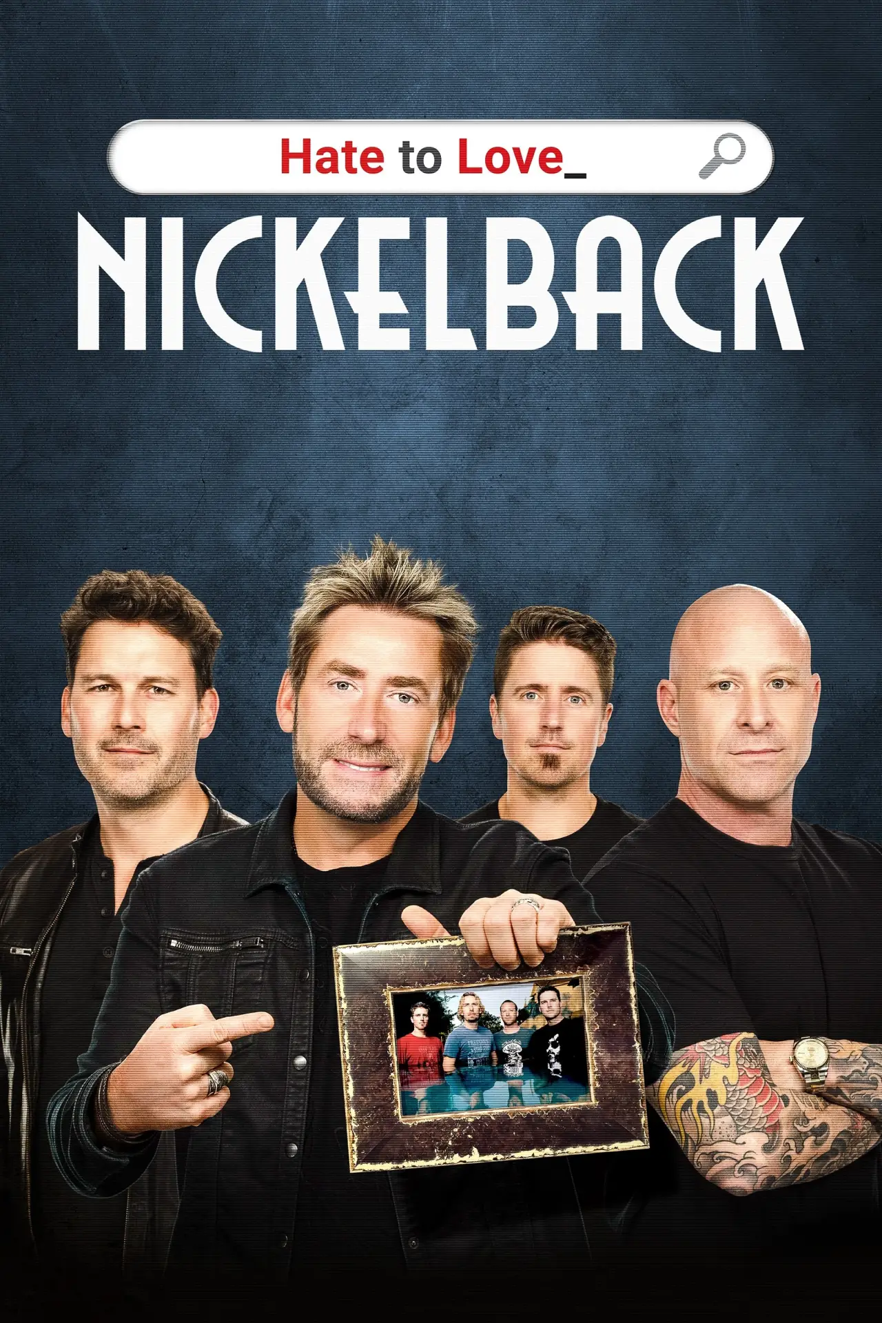 Movie poster "Hate to Love: Nickelback"