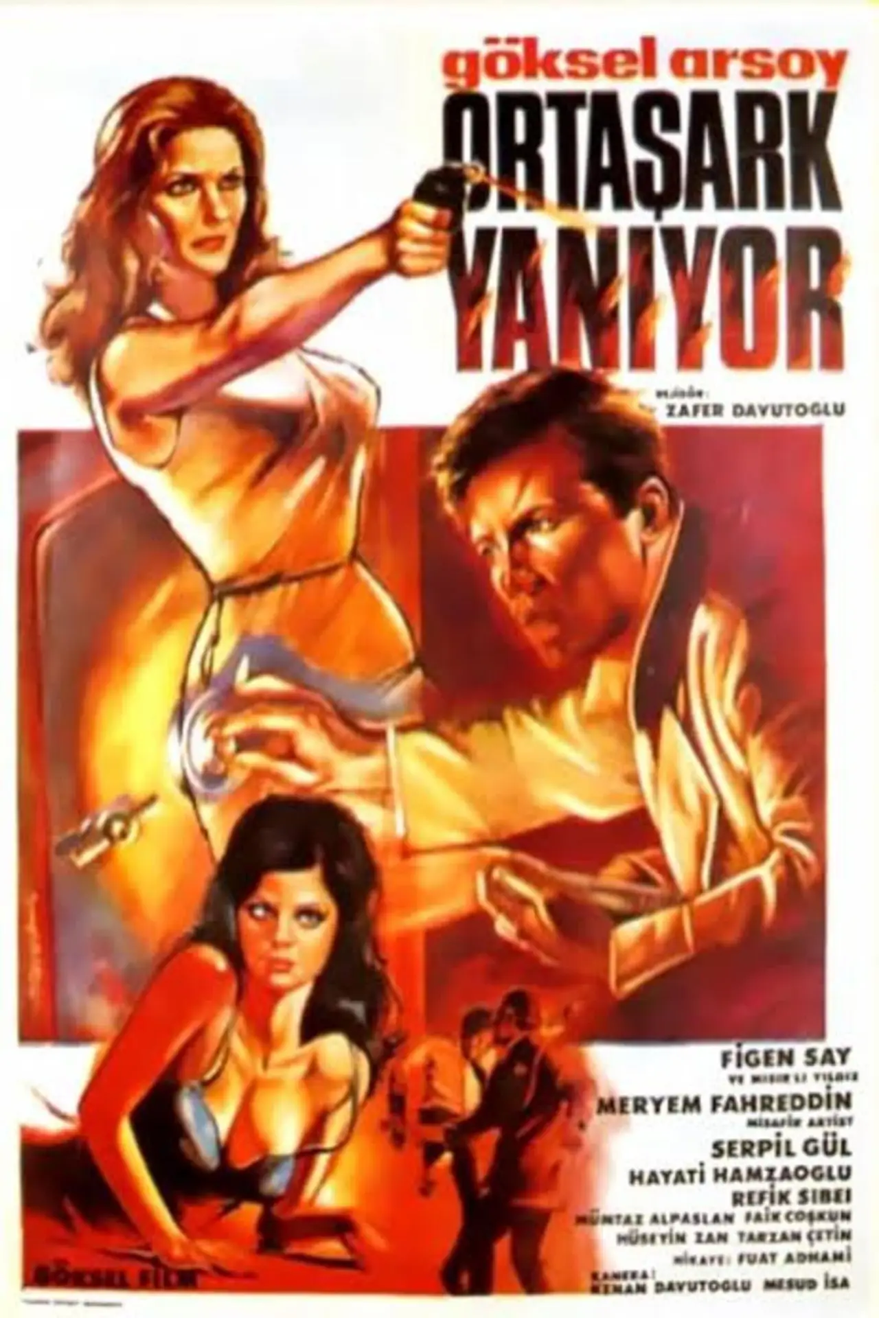 Movie poster "Ortaşark Yanıyor"