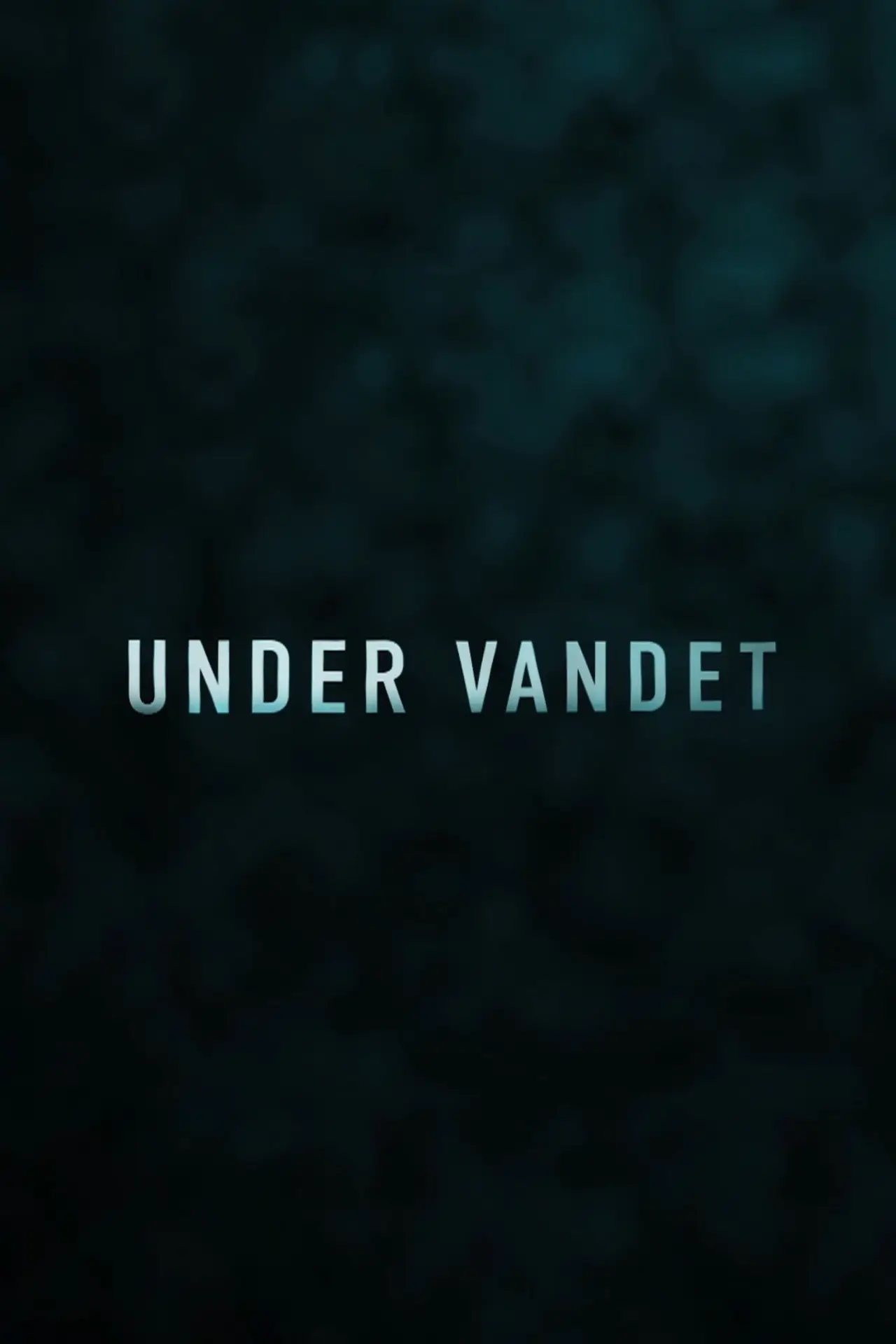 Movie poster "Under Vandet"