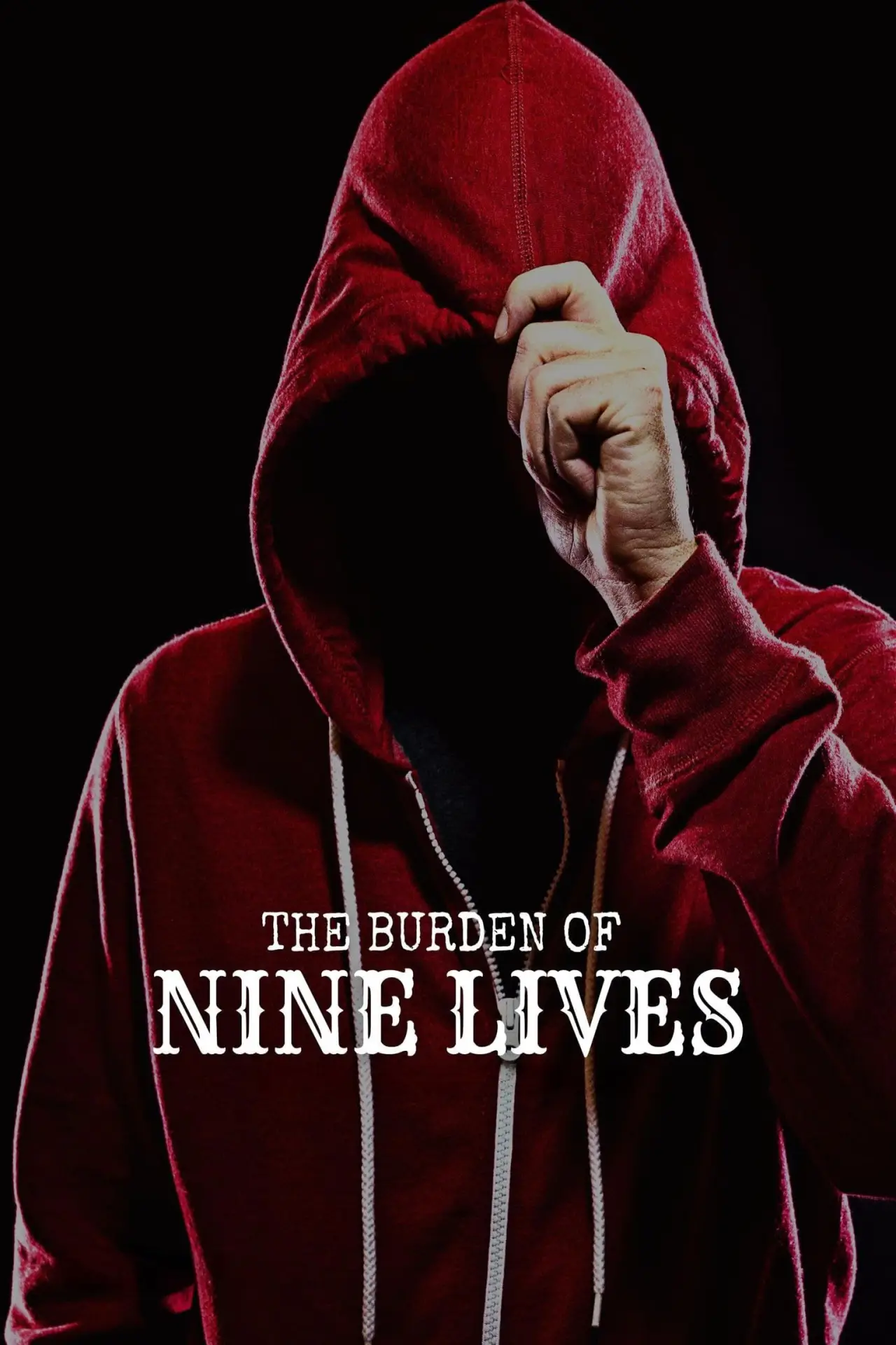 Movie poster "The Burden of Nine Lives"