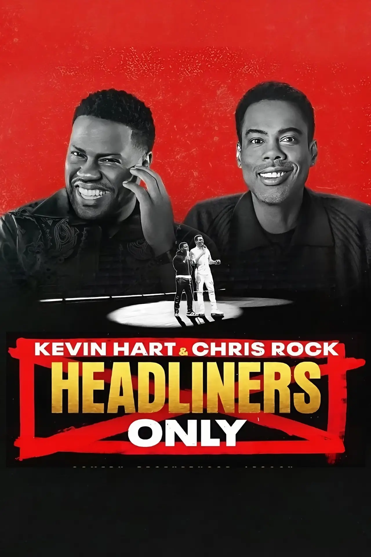 Movie poster "Kevin Hart & Chris Rock: Headliners Only"