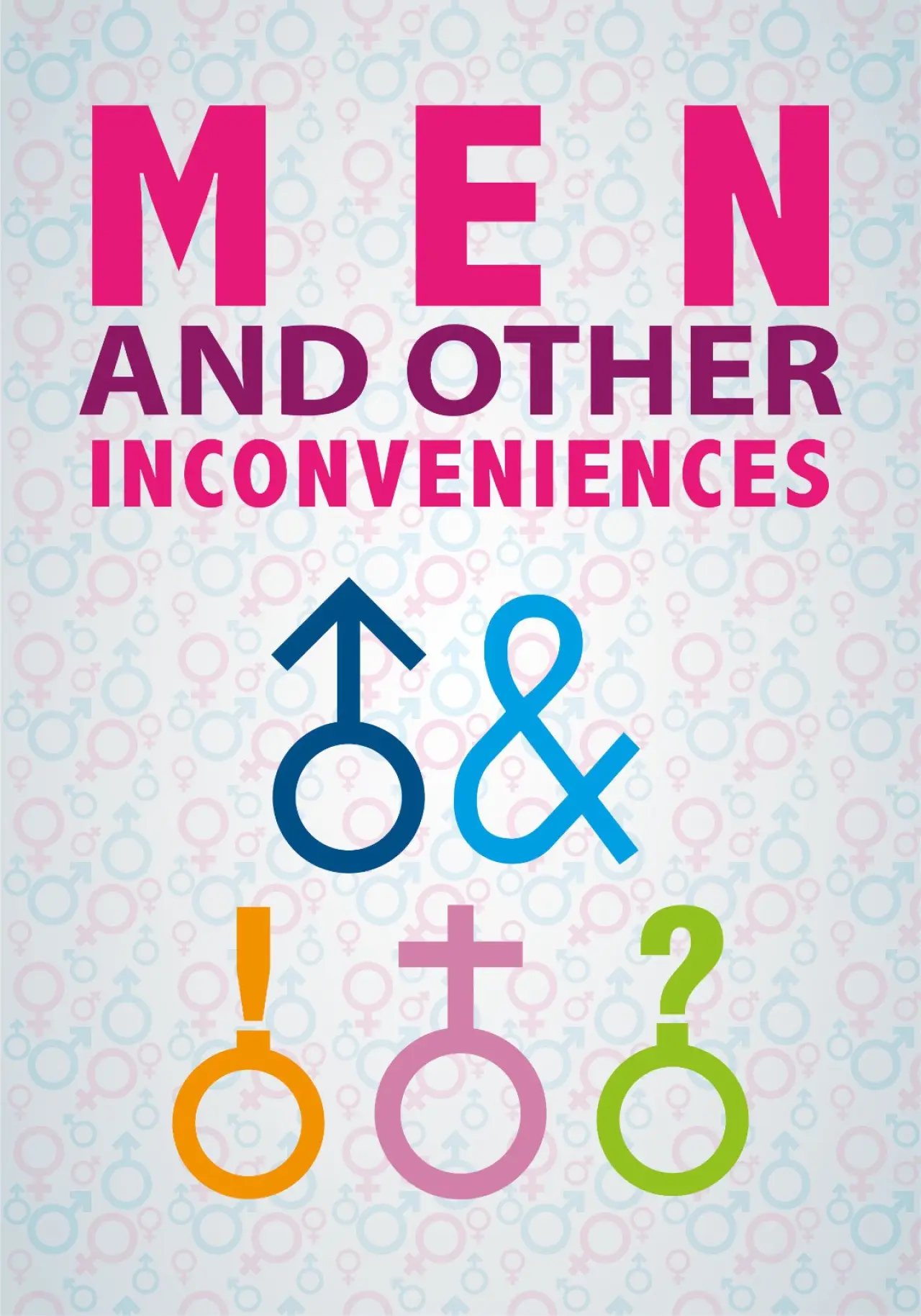 Movie poster "Men and Other Inconveniences"
