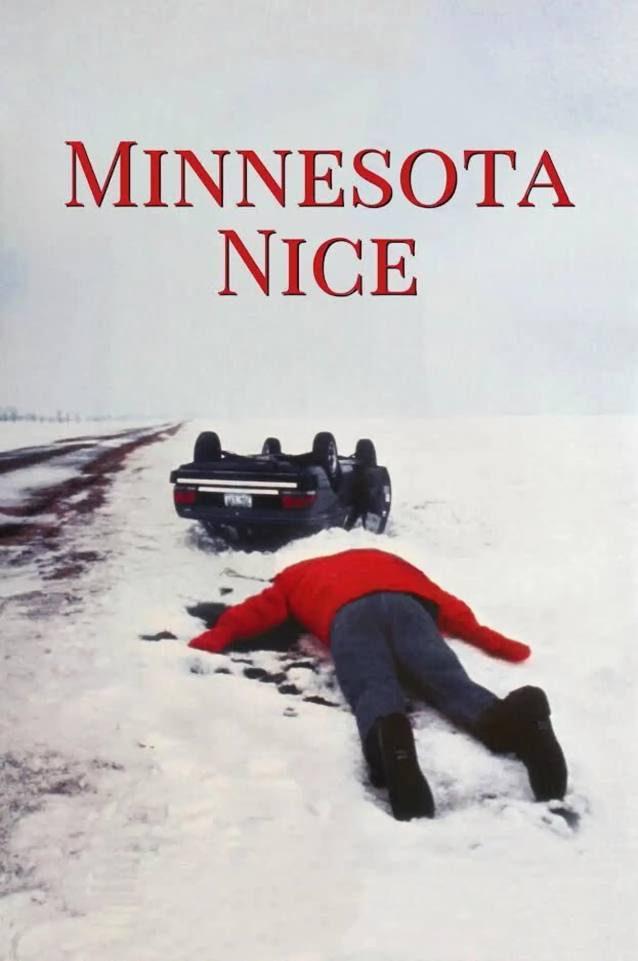 Movie poster "Minnesota Nice"