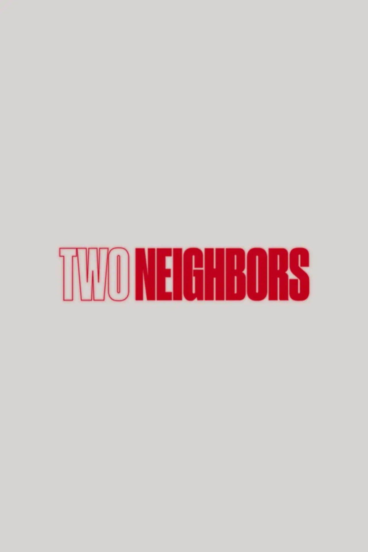 Movie poster "Two Neighbors"