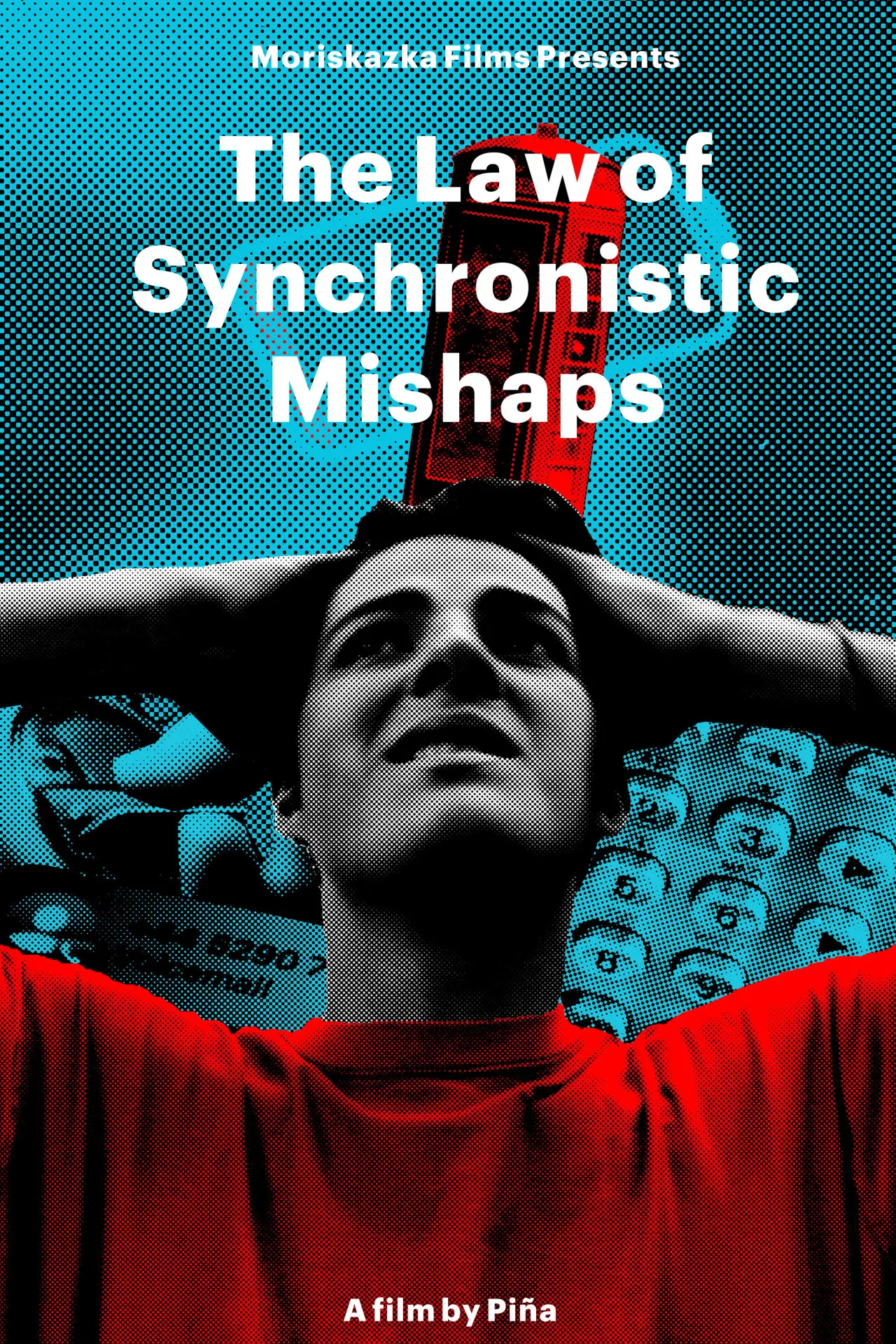 Movie poster "The Law of Synchronistic Mishaps"