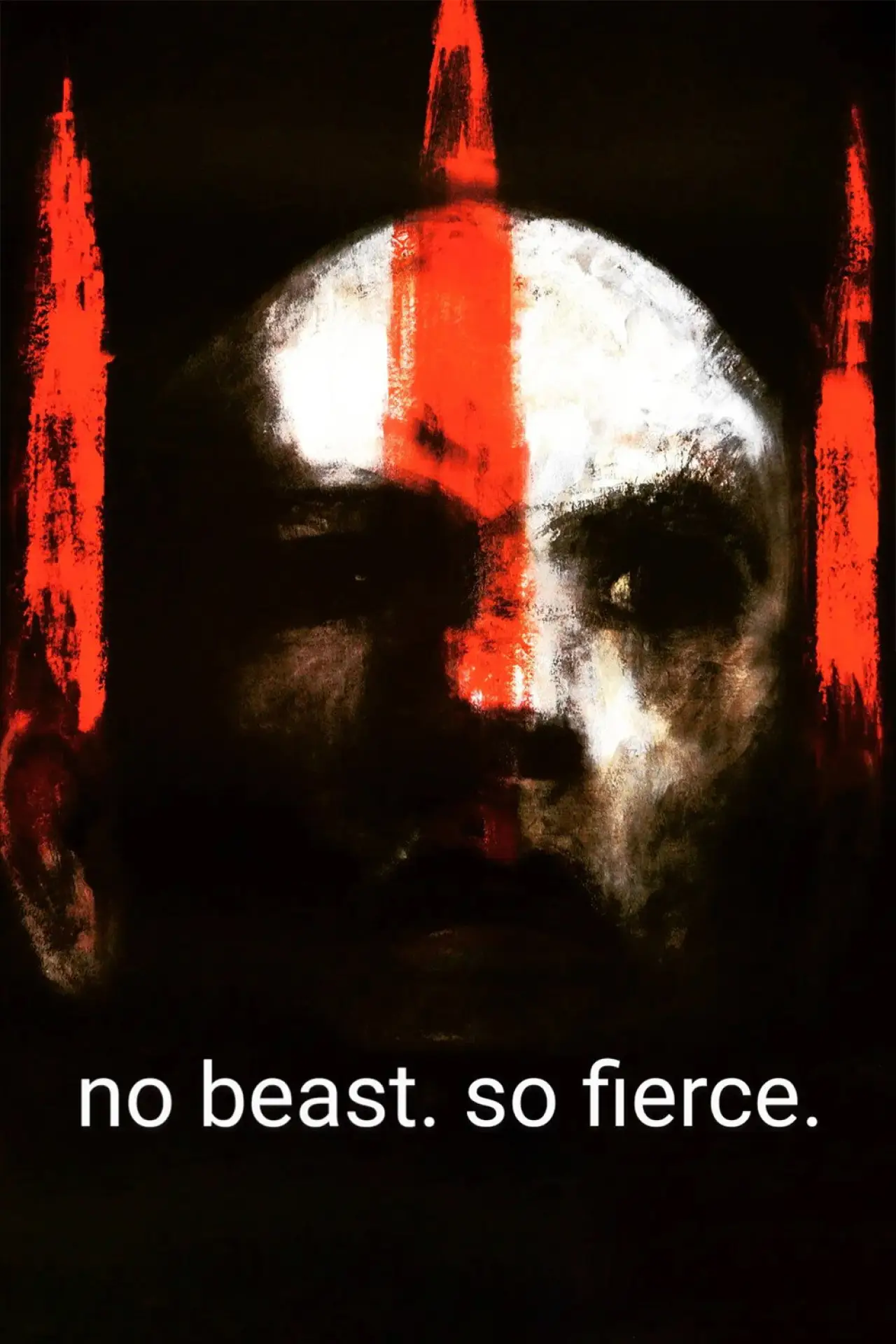 Movie poster "No Beast. So Fierce."