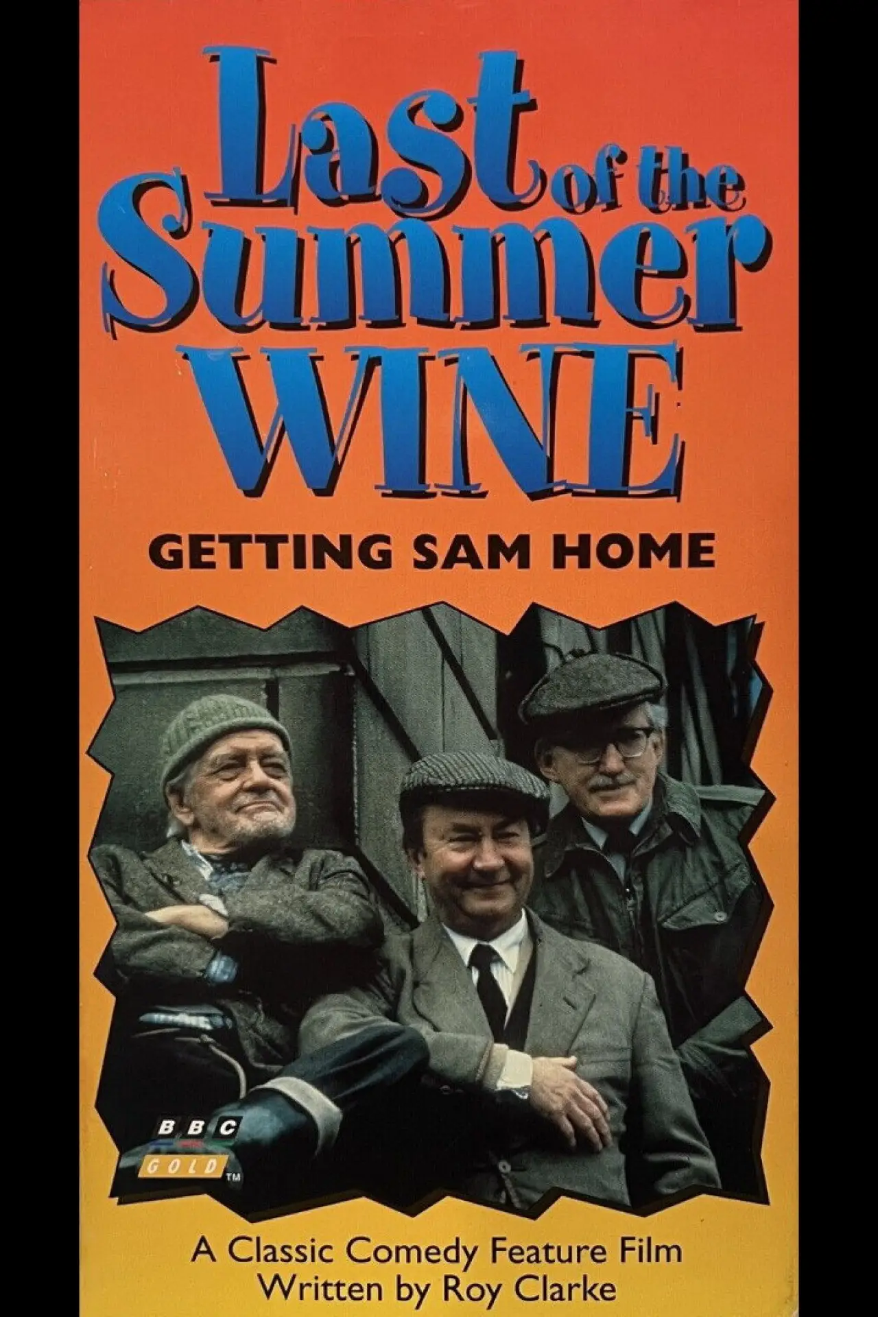 Movie poster "Last of the Summer Wine: Getting Sam Home"