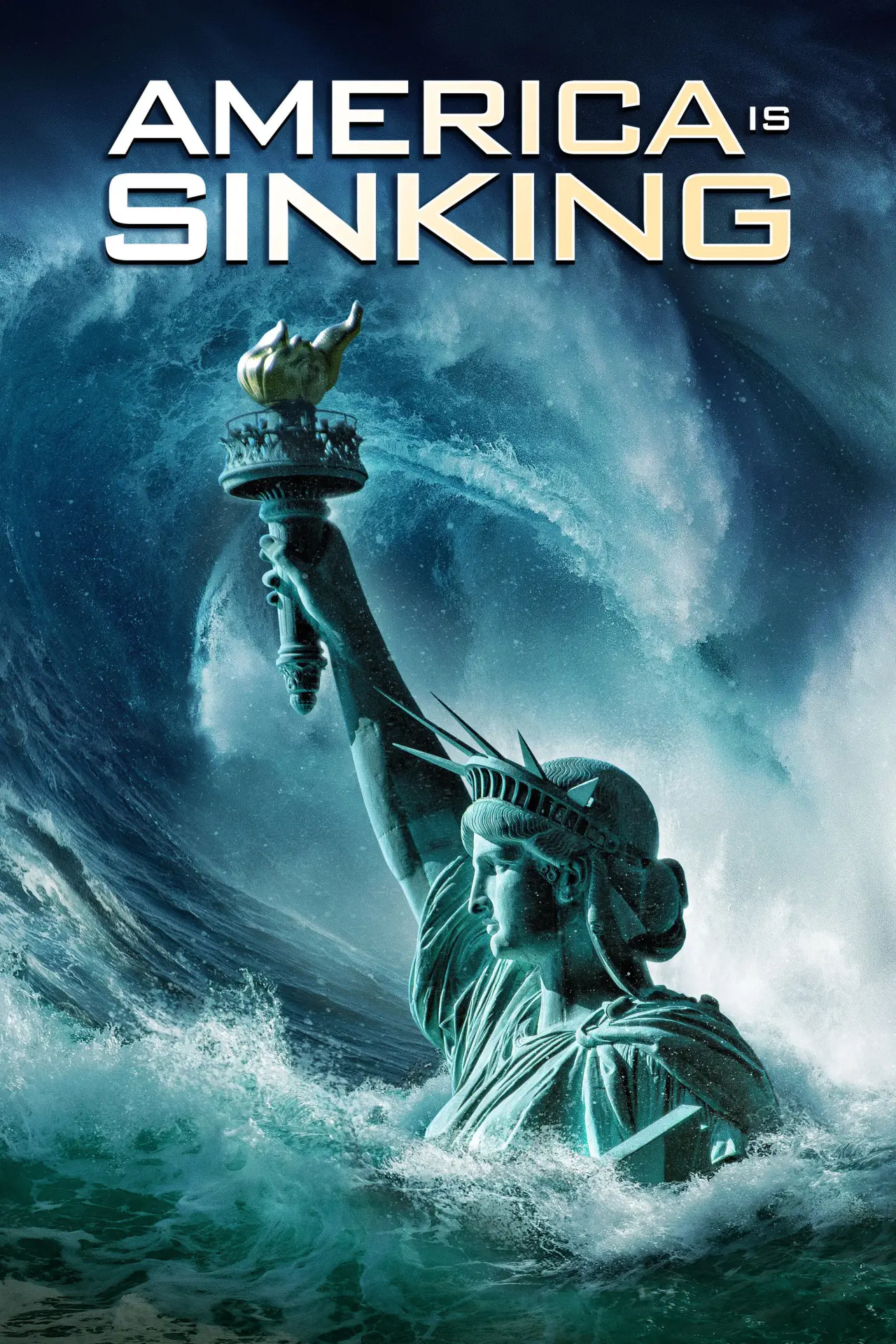 Movie poster "America Is Sinking"
