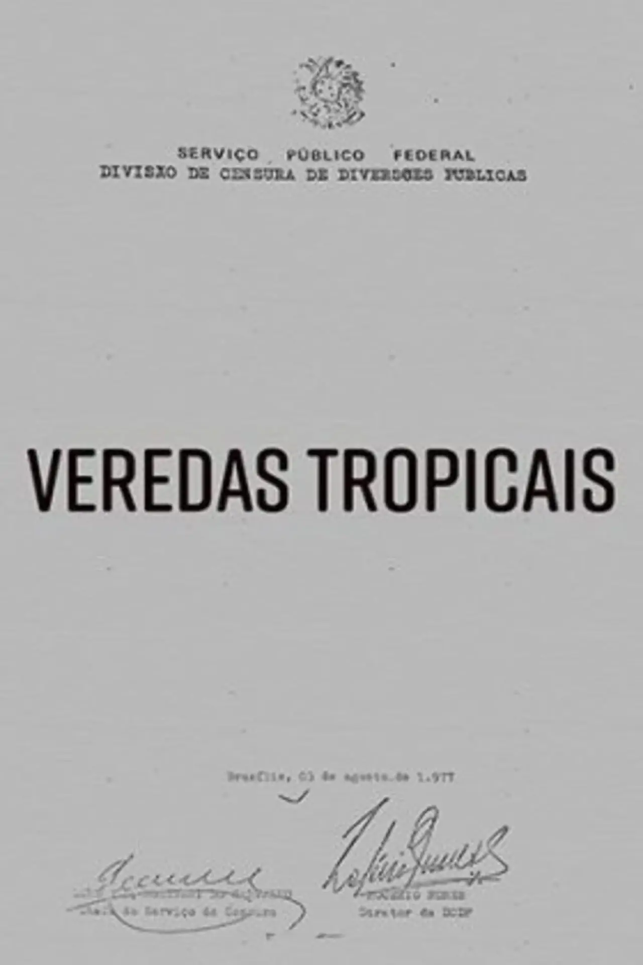 Movie poster "Veredas Tropicais"
