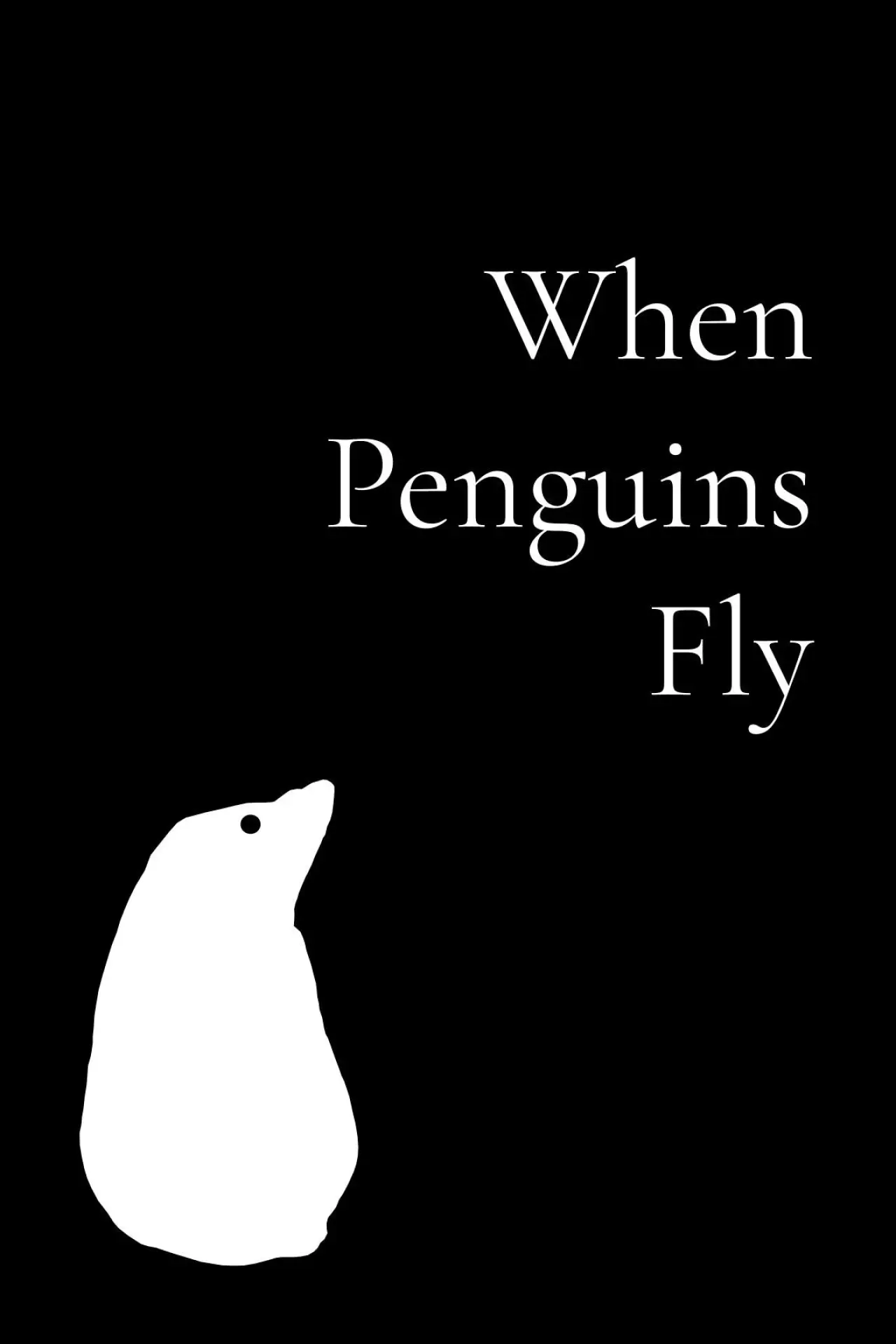Movie poster "When Penguins Flies"
