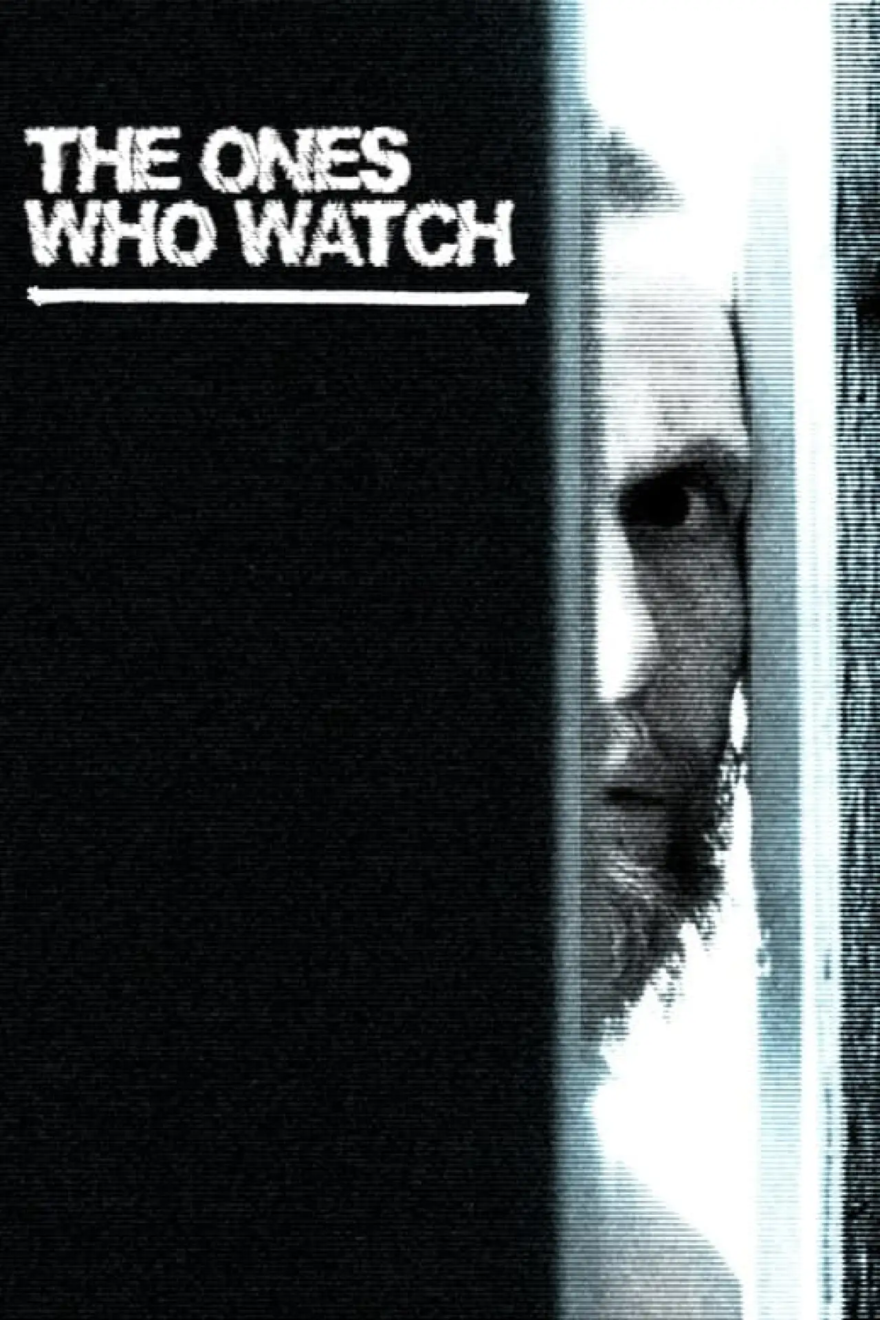 Movie poster "The Ones Who Watch"