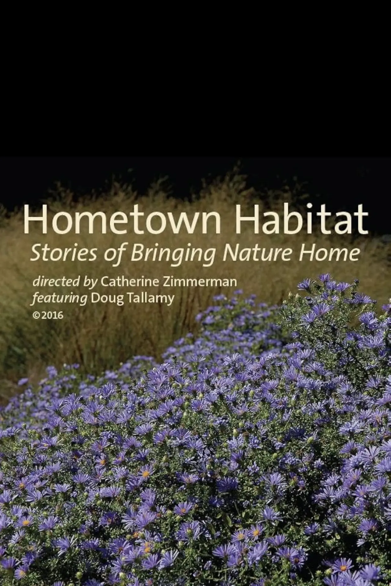 Movie poster "Hometown Habitat, Stories of Bringing Nature Home"