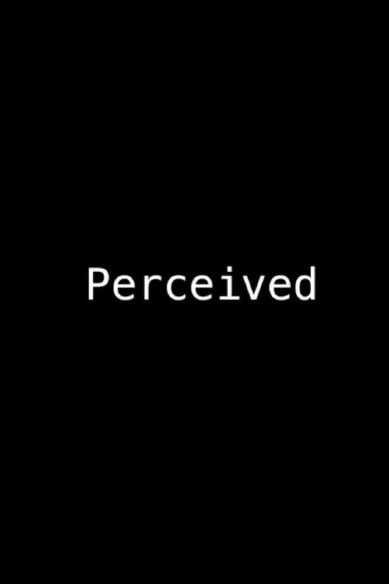 Movie poster "Perceived"