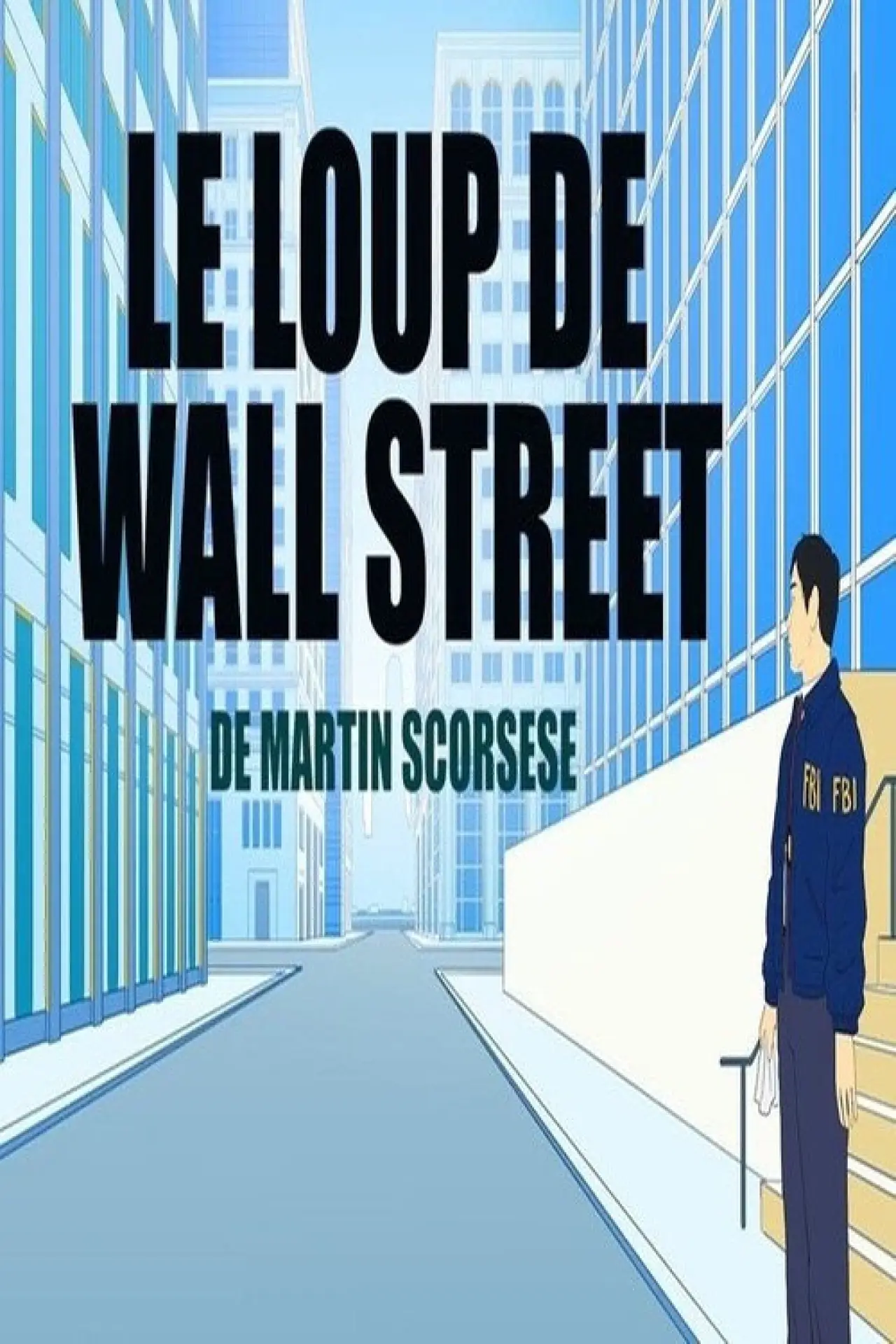 Movie poster "Short Cuts : Le loup de Wall Street de Martin Scorsese"