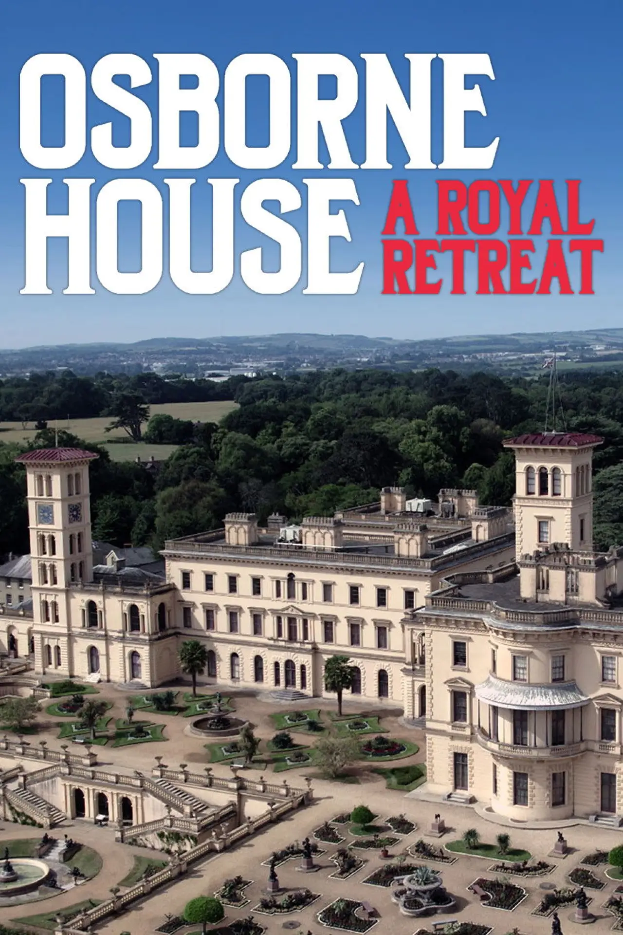 Movie poster "Osborne House: A Royal Retreat"