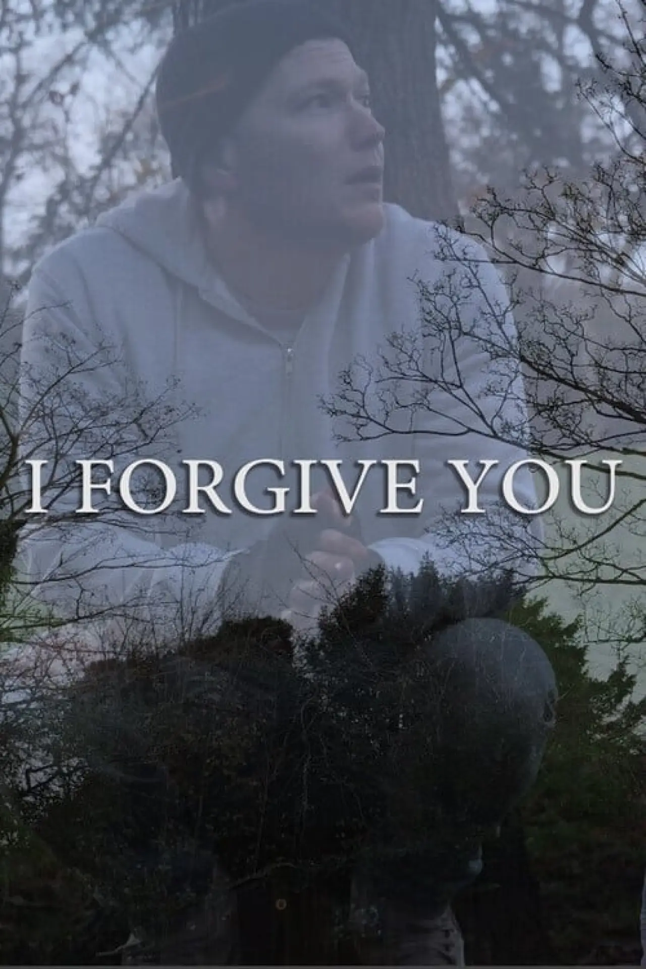 Movie poster "I Forgive You"