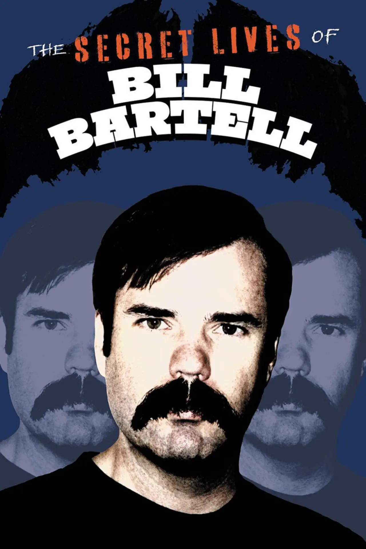 Movie poster "The Secret Lives of Bill Bartell"