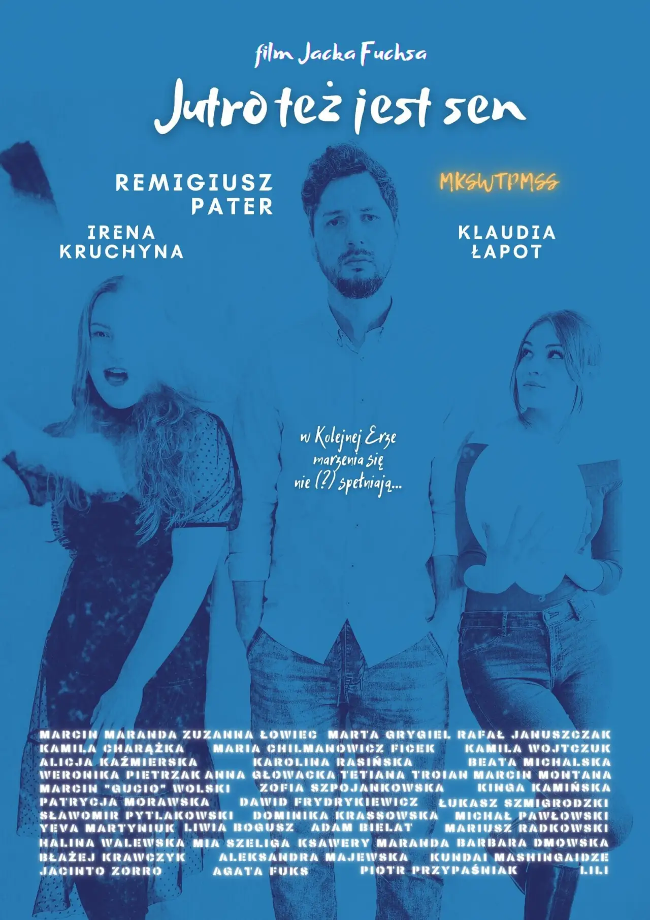 Movie poster "Jutro też jest sen"