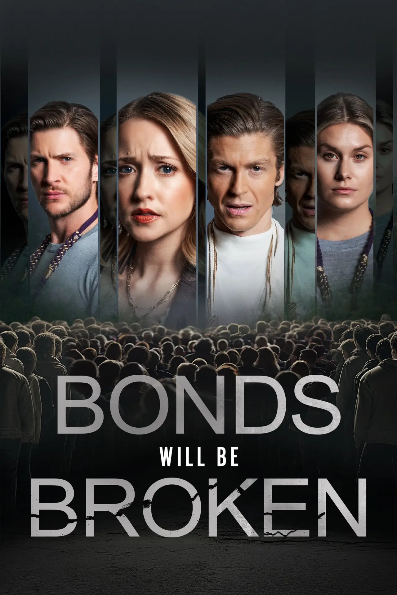 Movie poster "Bonds Will Be Broken"