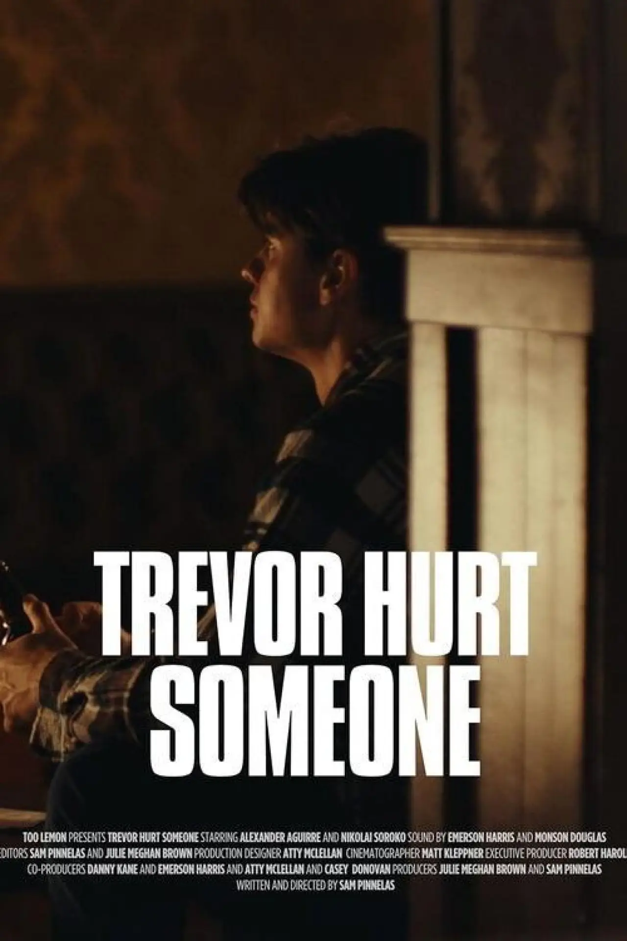 Movie poster "Trevor Hurt Someone"