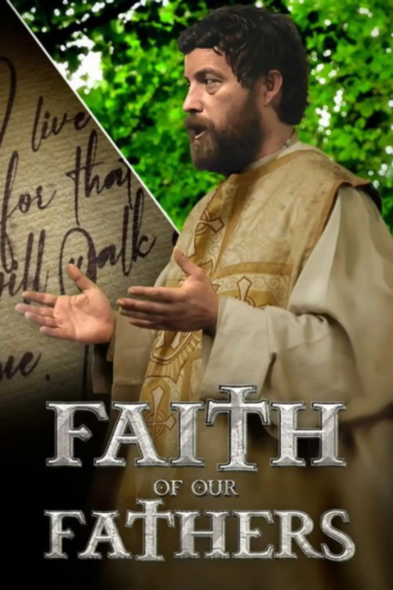 Movie poster "Faith of Our Fathers"