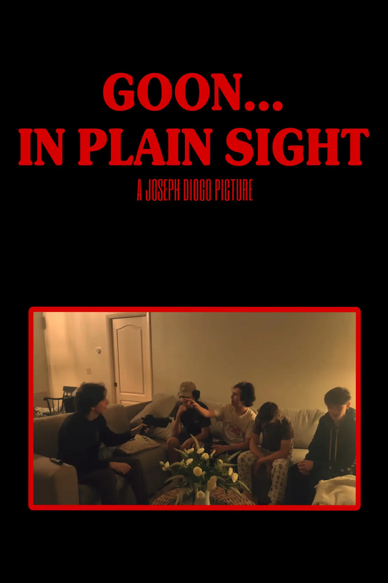 Movie poster "Goon... In Plain Sight"
