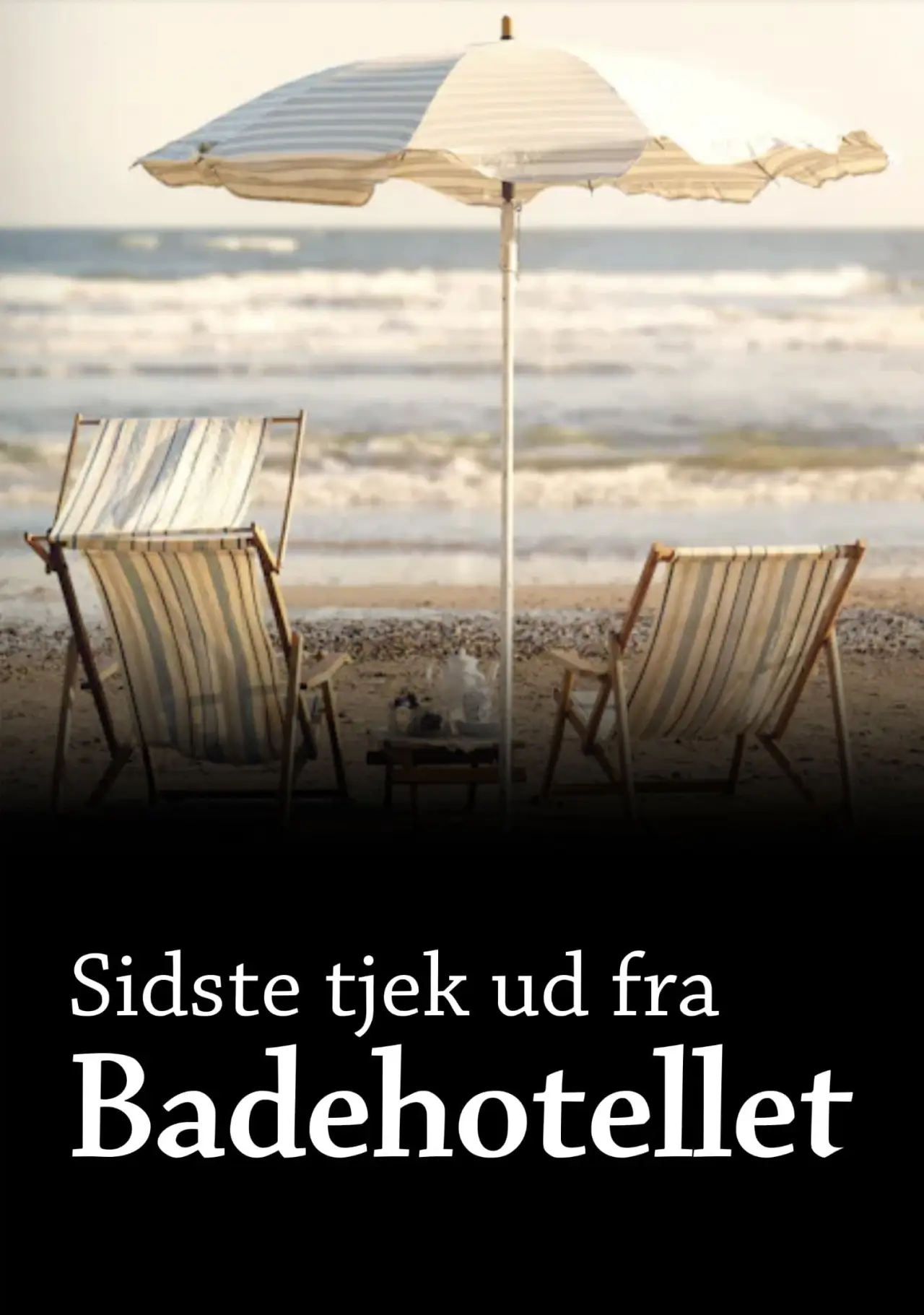 Movie poster "Sidste tjek ud fra Badehotellet"