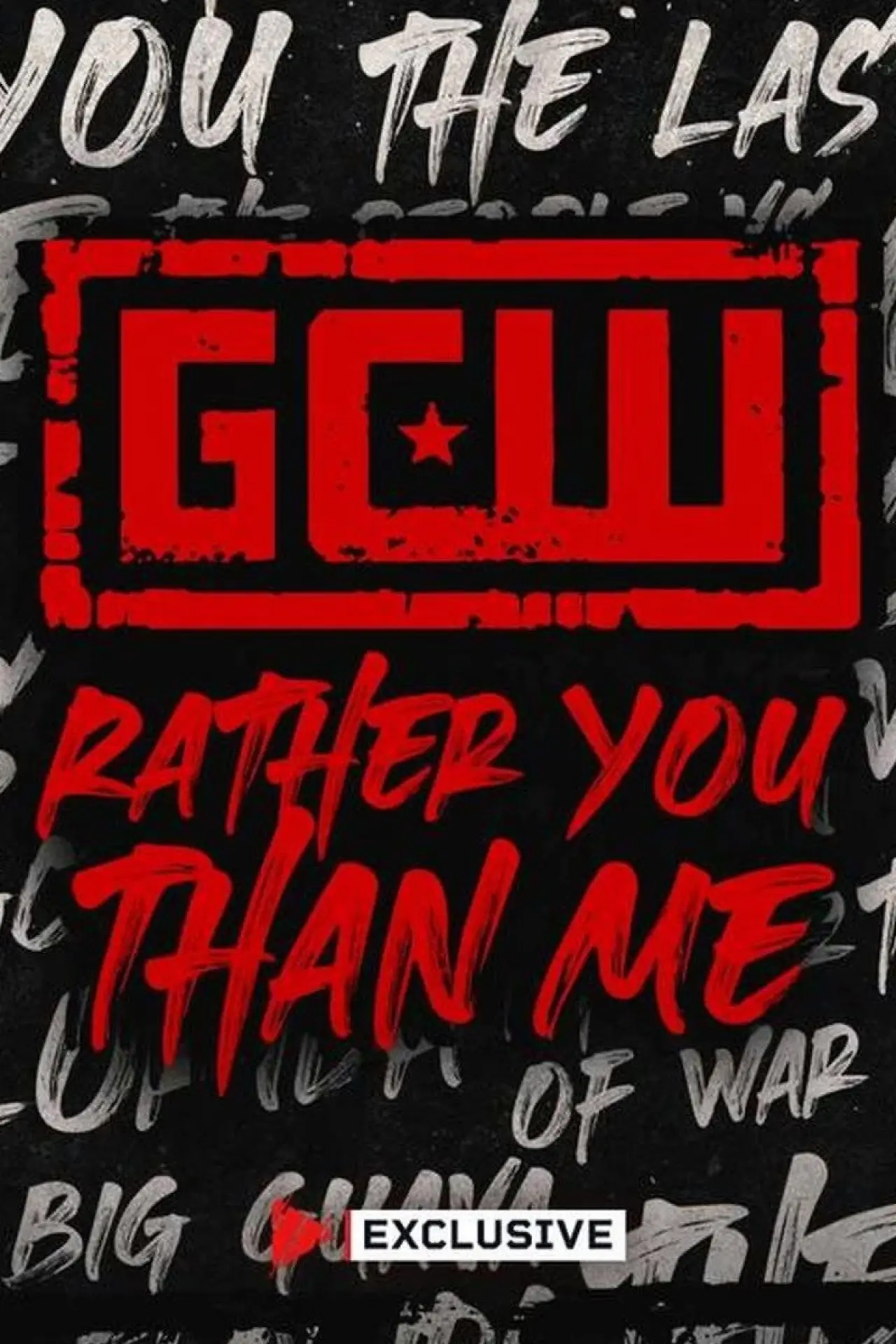 Movie poster "GCW Rather You Than Me 2024"