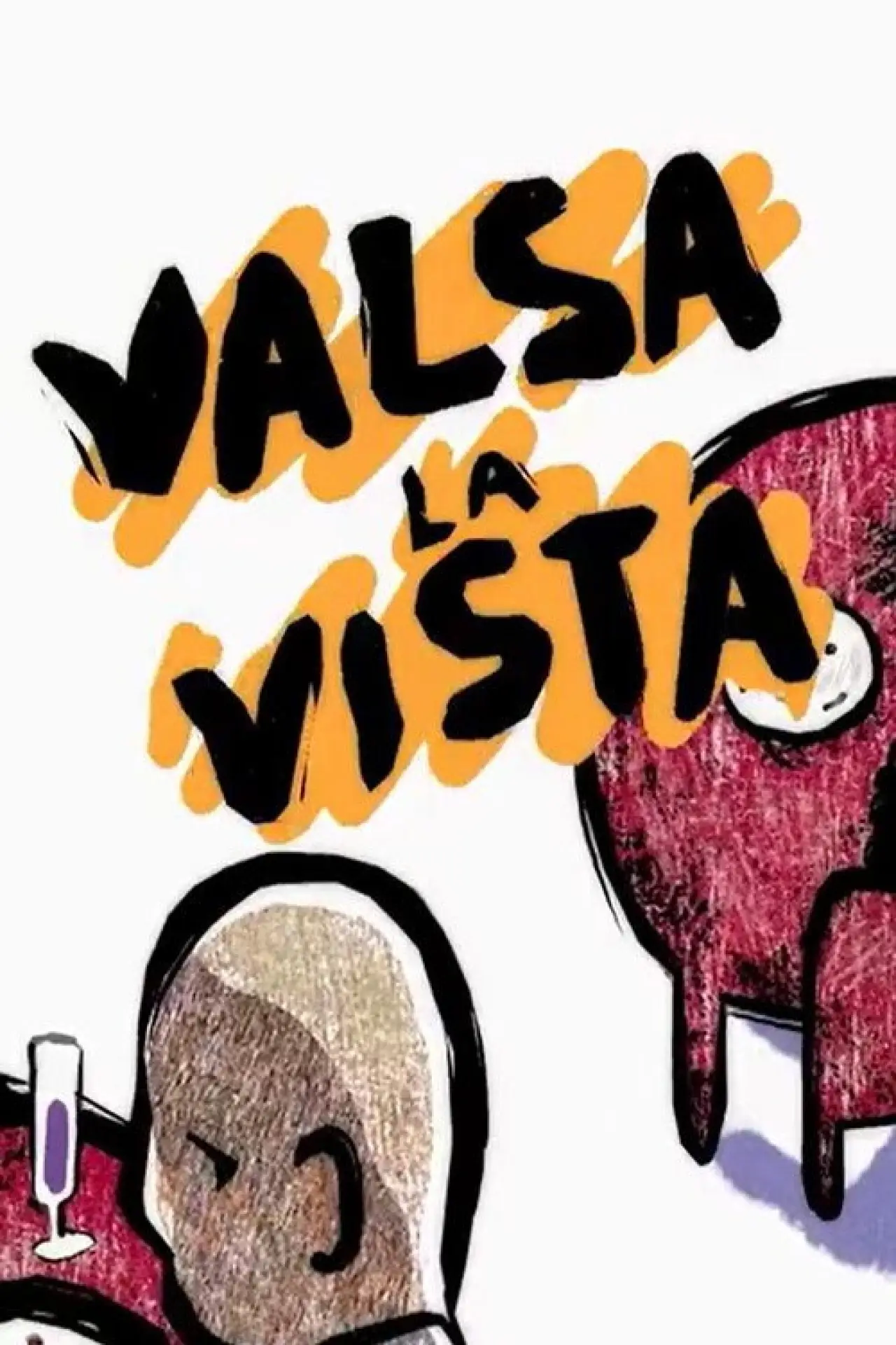 Movie poster "Valsa la vista !"