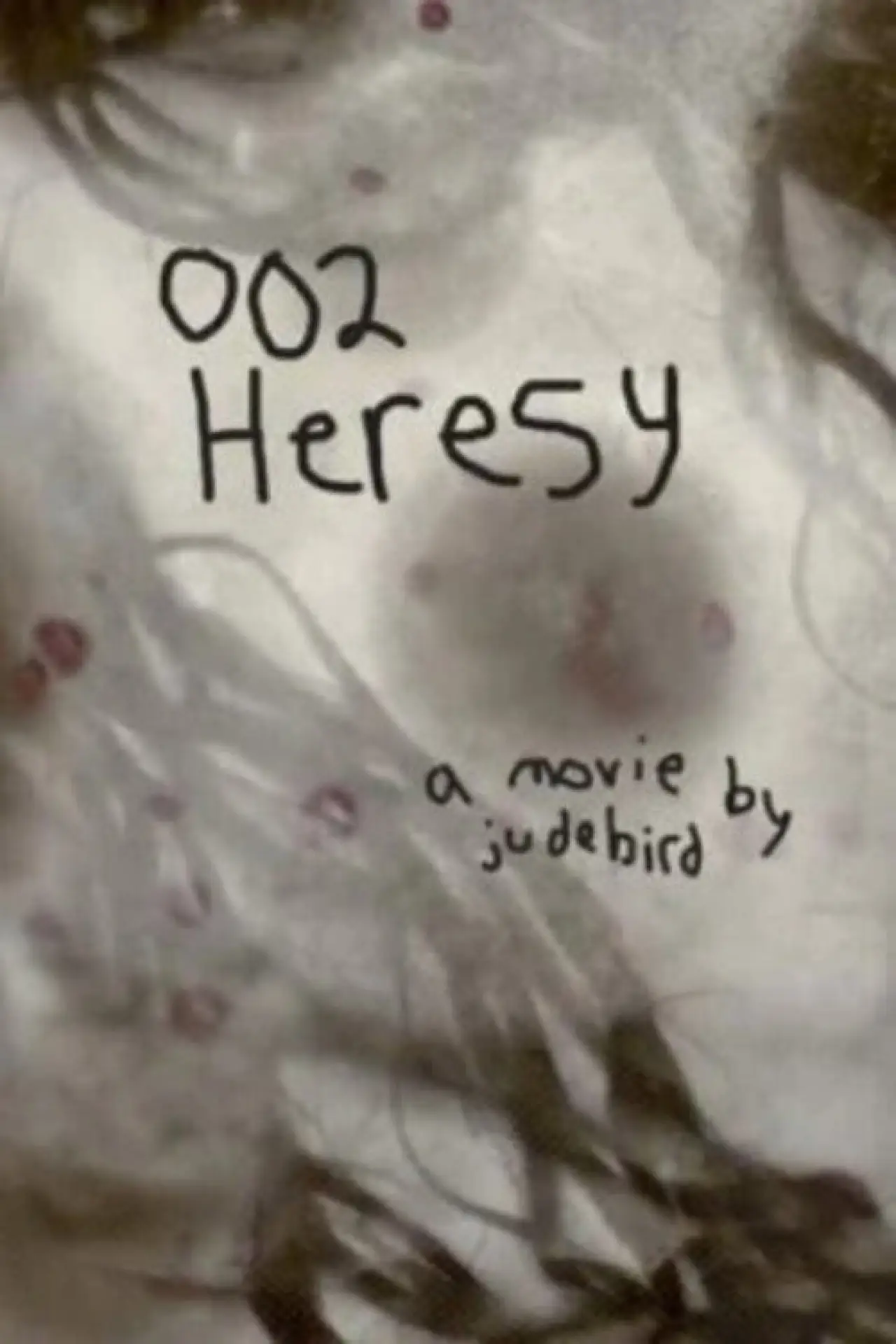 Movie poster "002 Heresy"