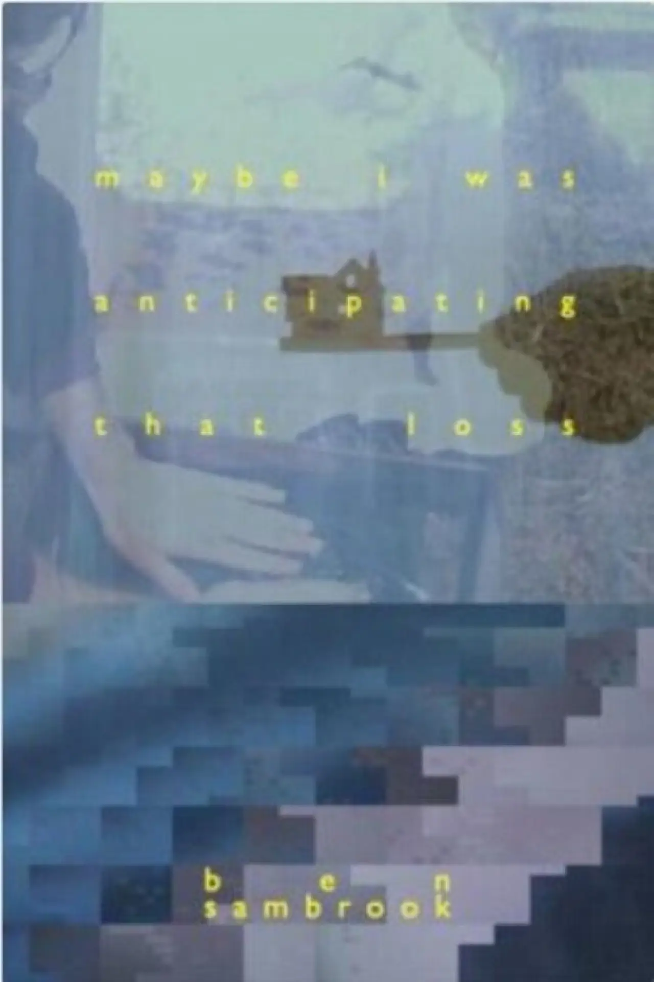 Movie poster "Maybe I Was Anticipating That Loss"