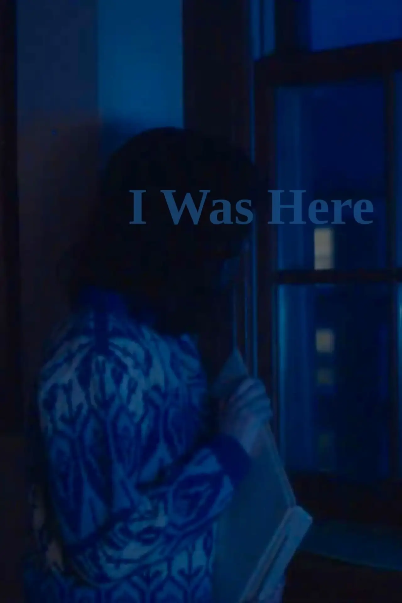 Movie poster "I Was Here"