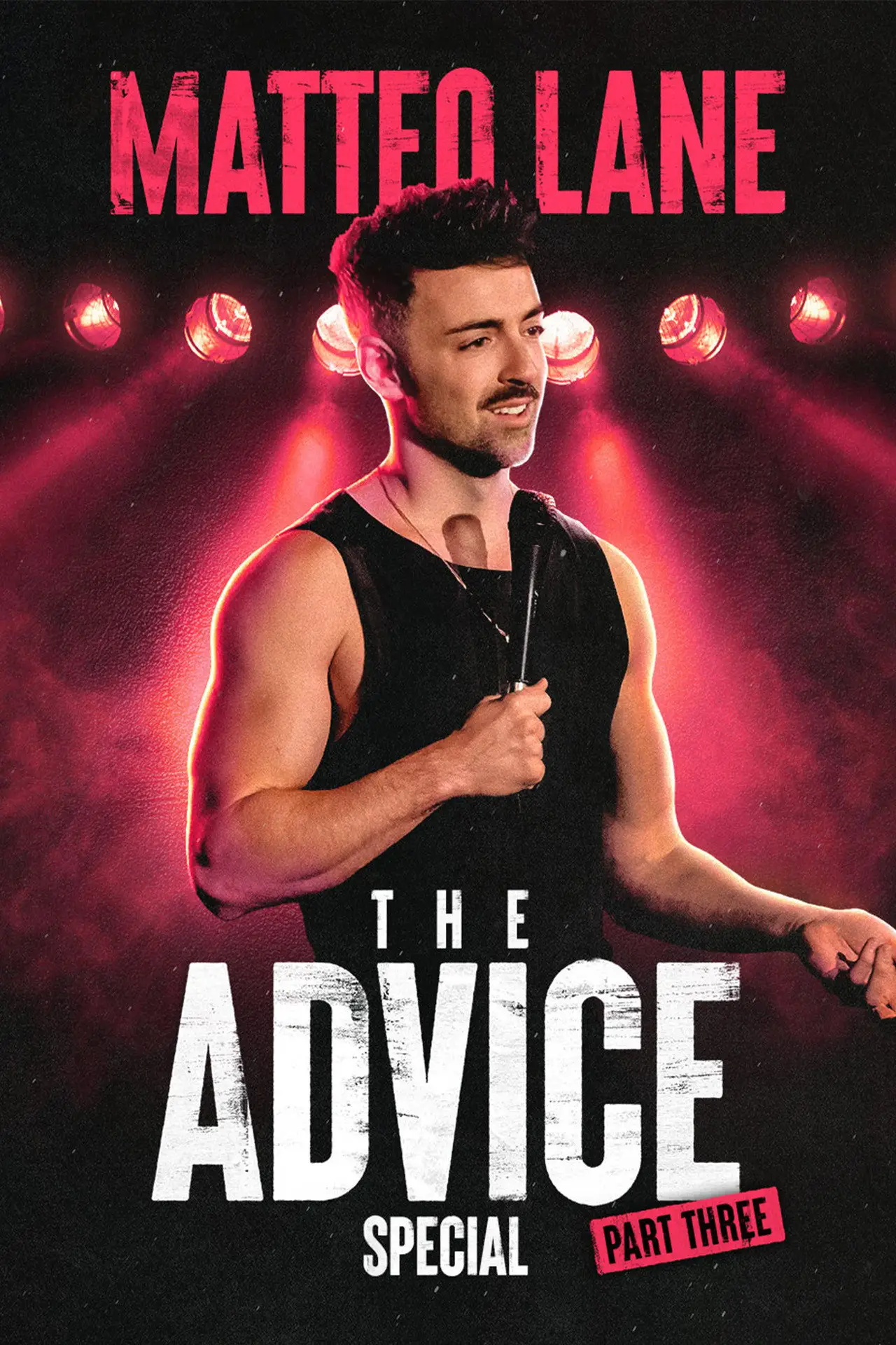 Movie poster "Matteo Lane: The Advice Special Part 3"