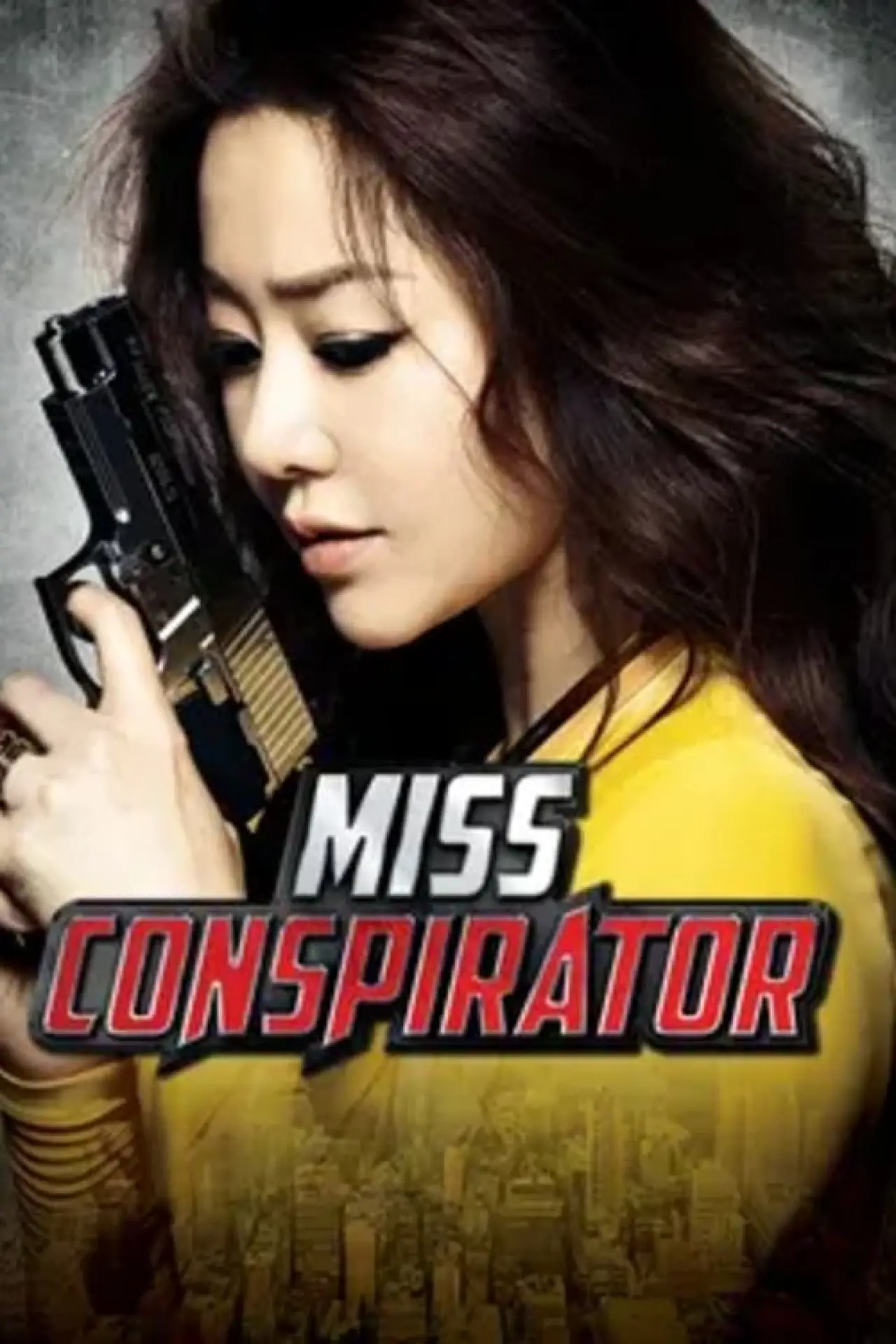 Movie poster "Miss Conspirator"