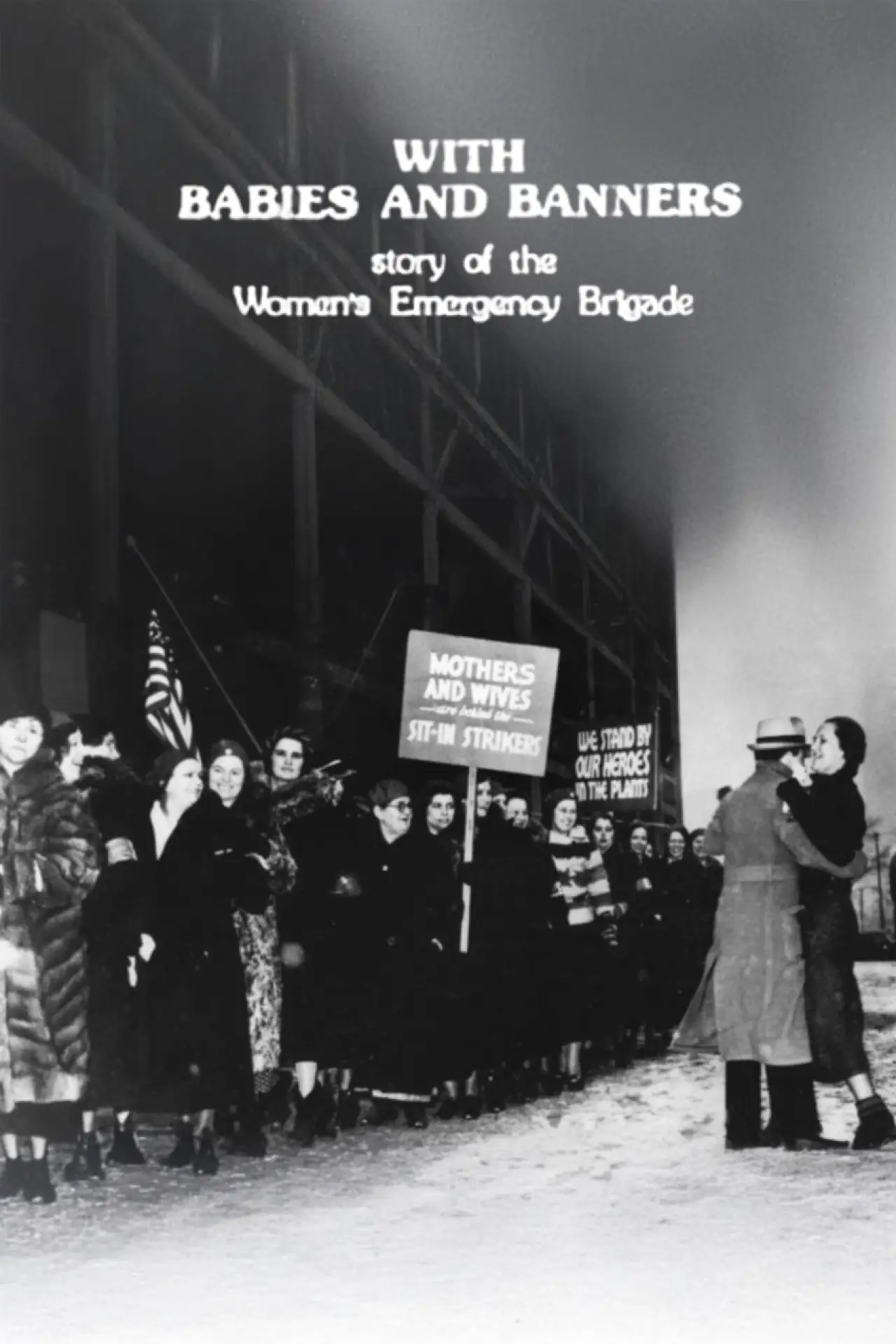 Movie poster "With Babies and Banners: Story of the Women